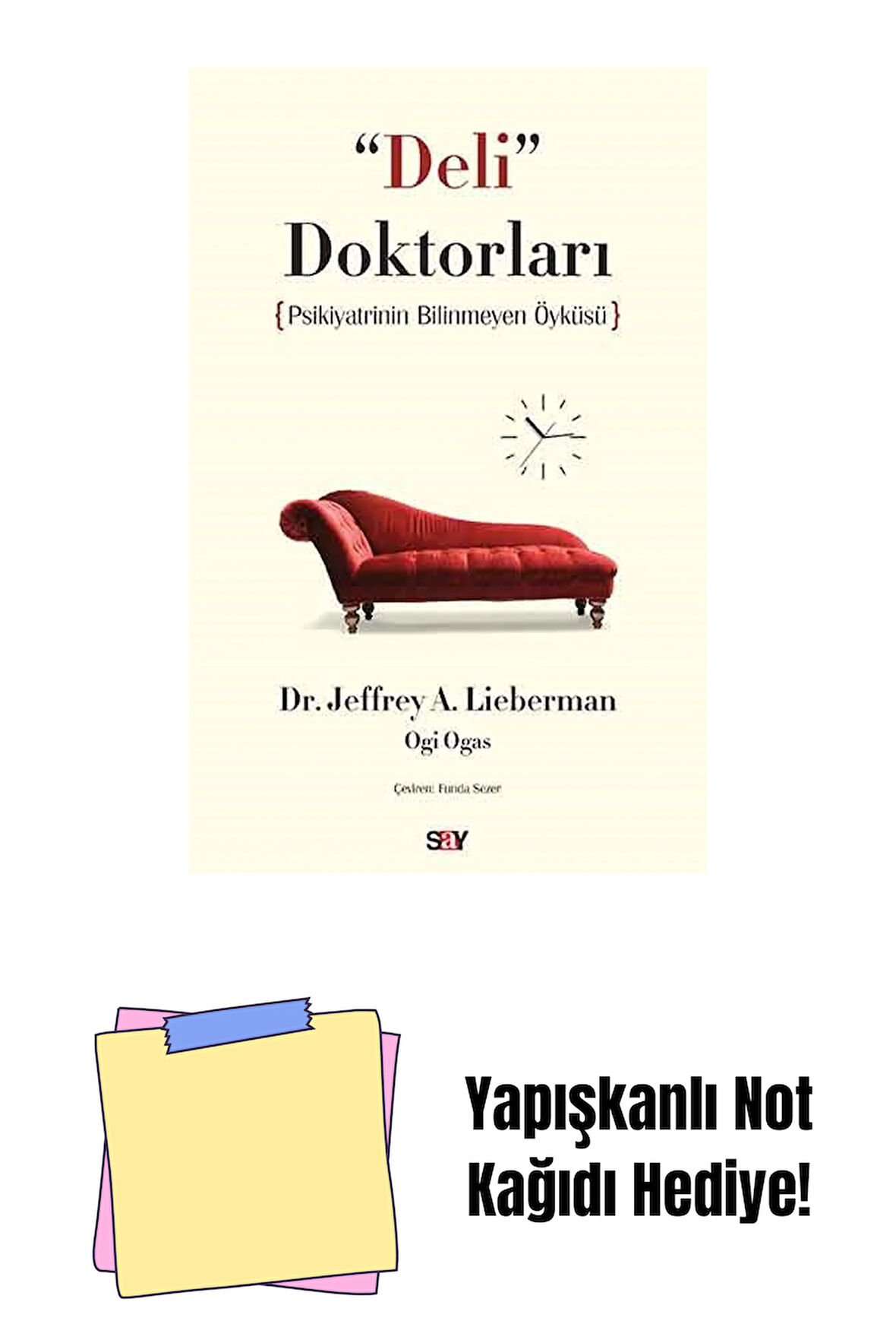 Deli Doktorları + Yapışkanlı Not Kağıdı