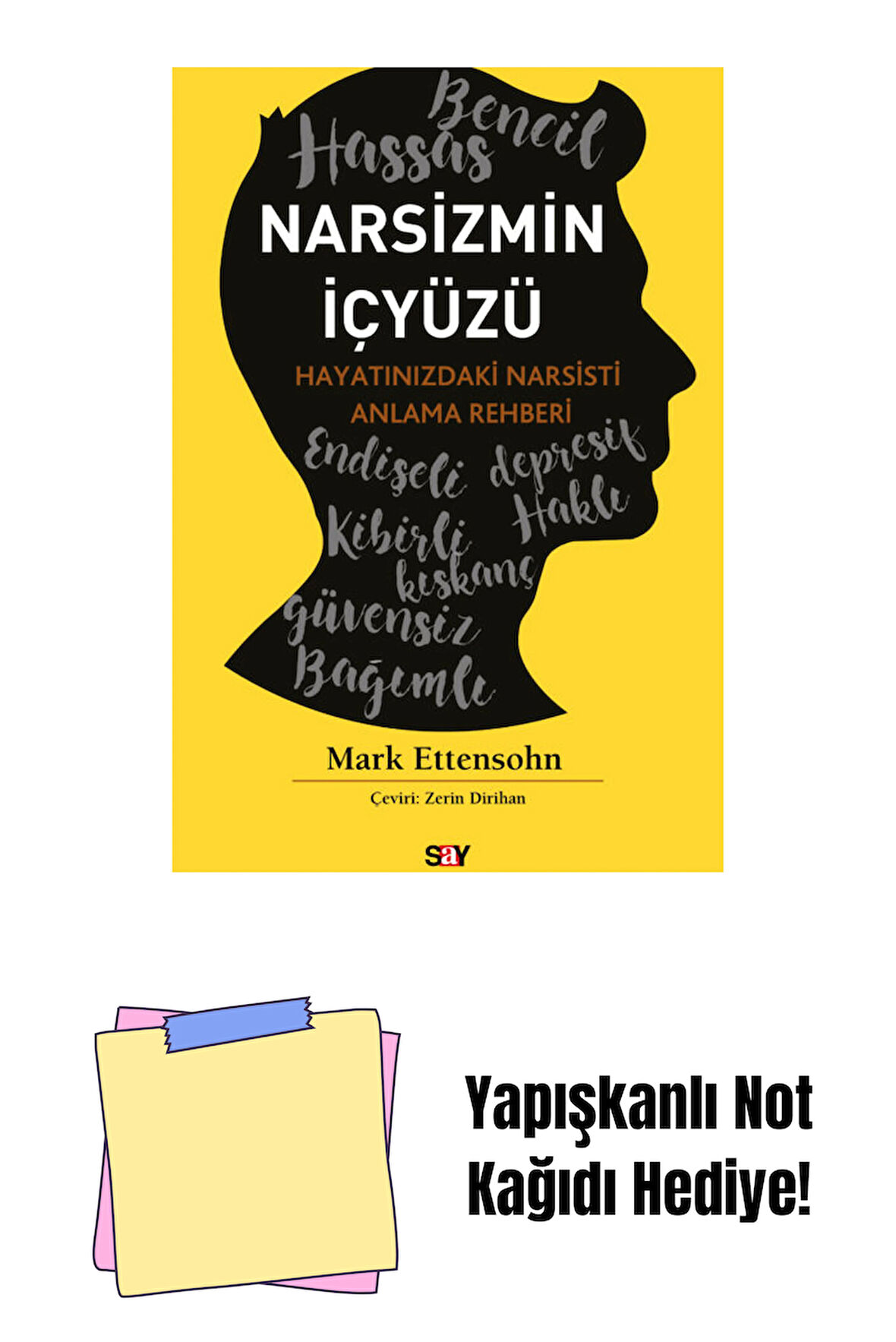 Narsizmin İçyüzü + Yapışkanlı Not Kağıdı