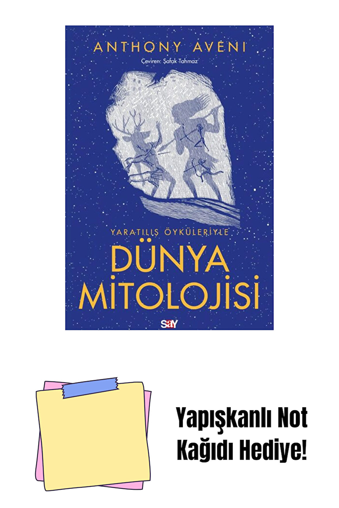 YARATILIŞ ÖYKÜLERİYLE DÜNYA MİTOLOJİ + Yapışkanlı Not Kağıdı