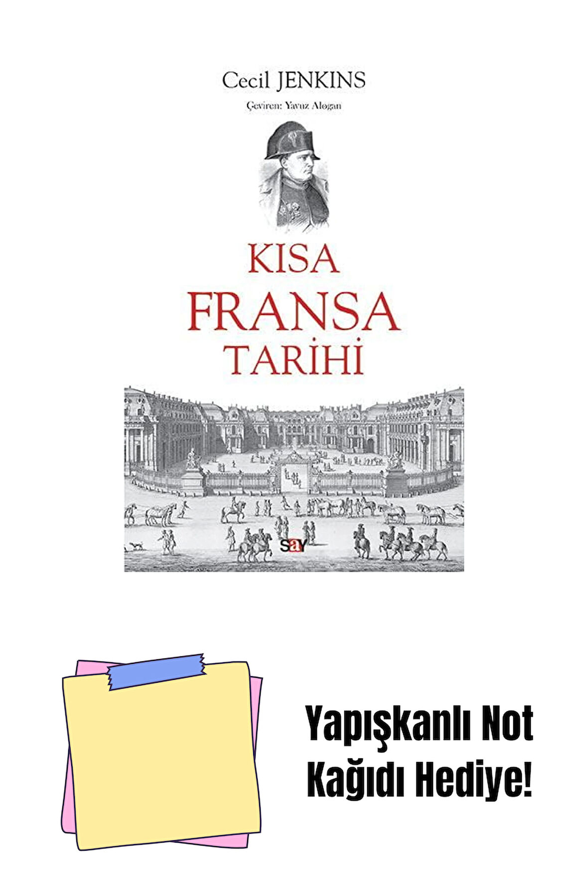 Kısa Fransa Tarihi + Yapışkanlı Not Kağıdı