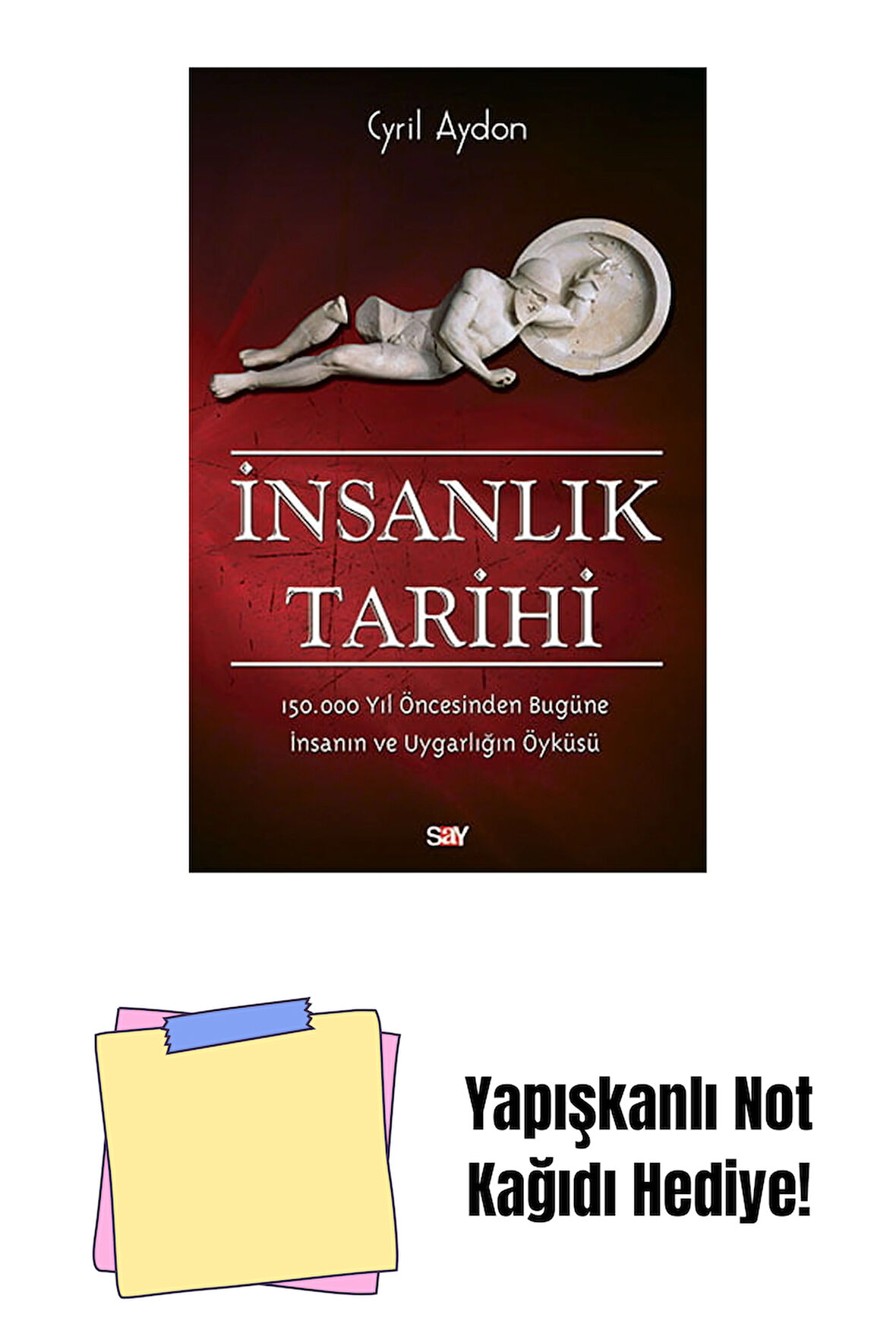 İnsanlık Tarihi + Yapışkanlı Not Kağıdı