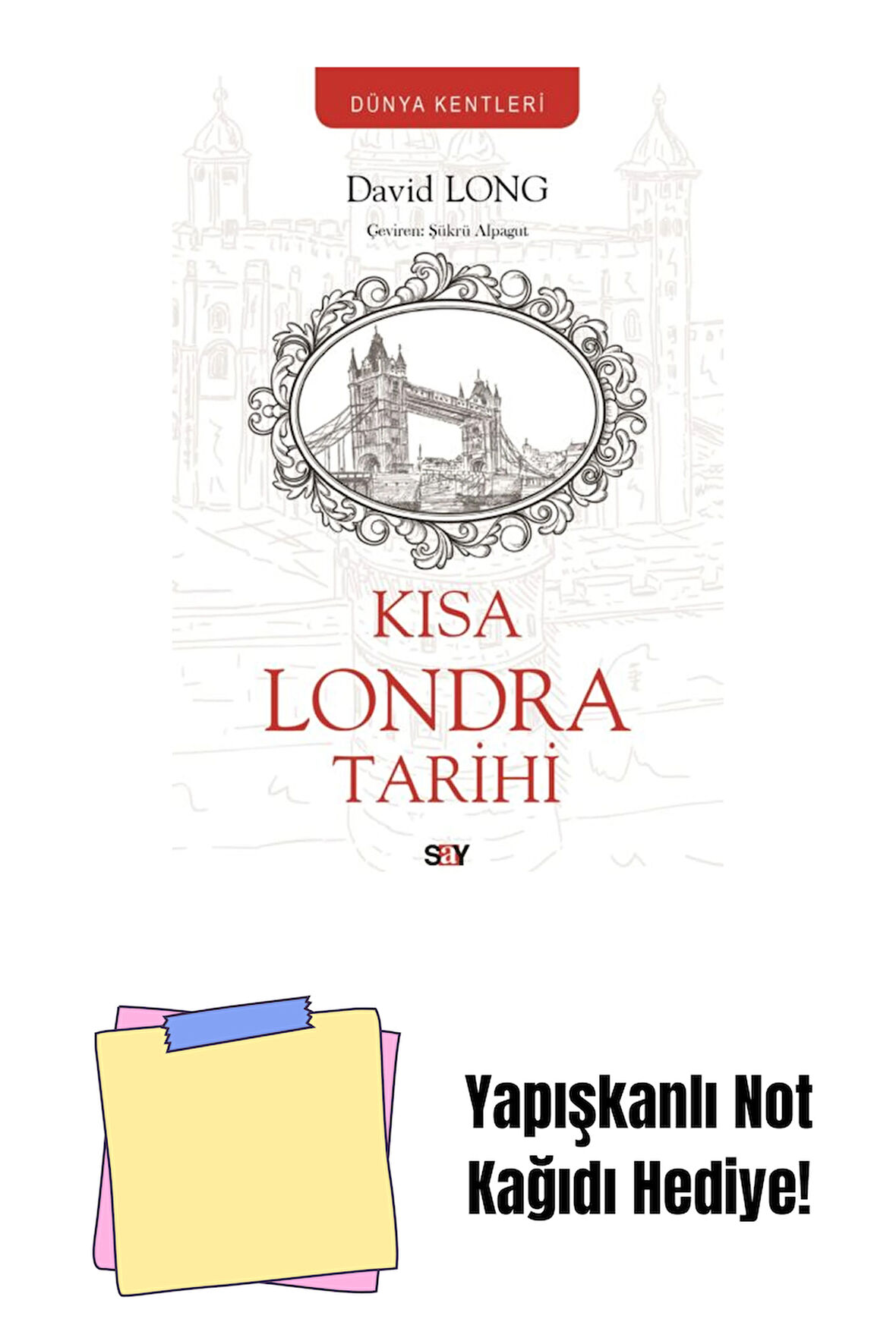 Kısa Londra Tarihi + Yapışkanlı Not Kağıdı