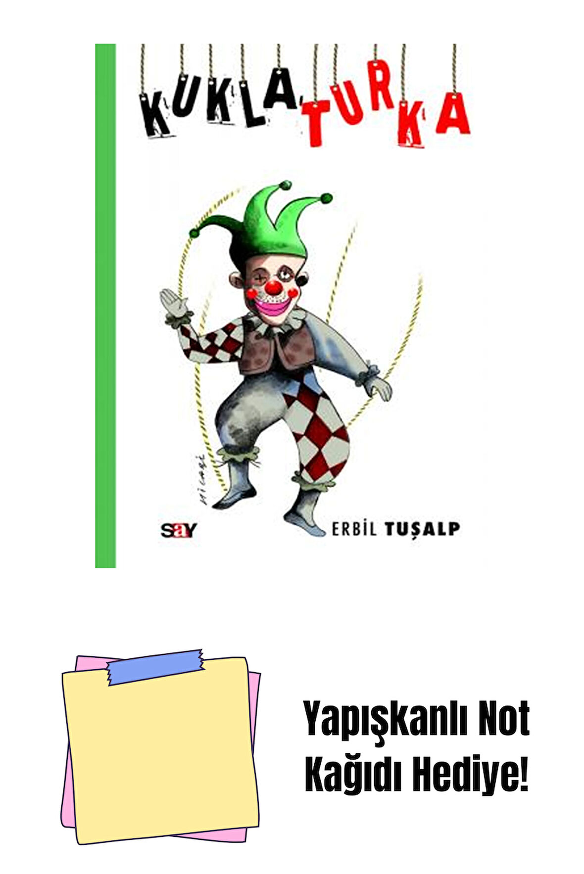 Güle Güle Sayın Sezer + Yapışkanlı Not Kağıdı