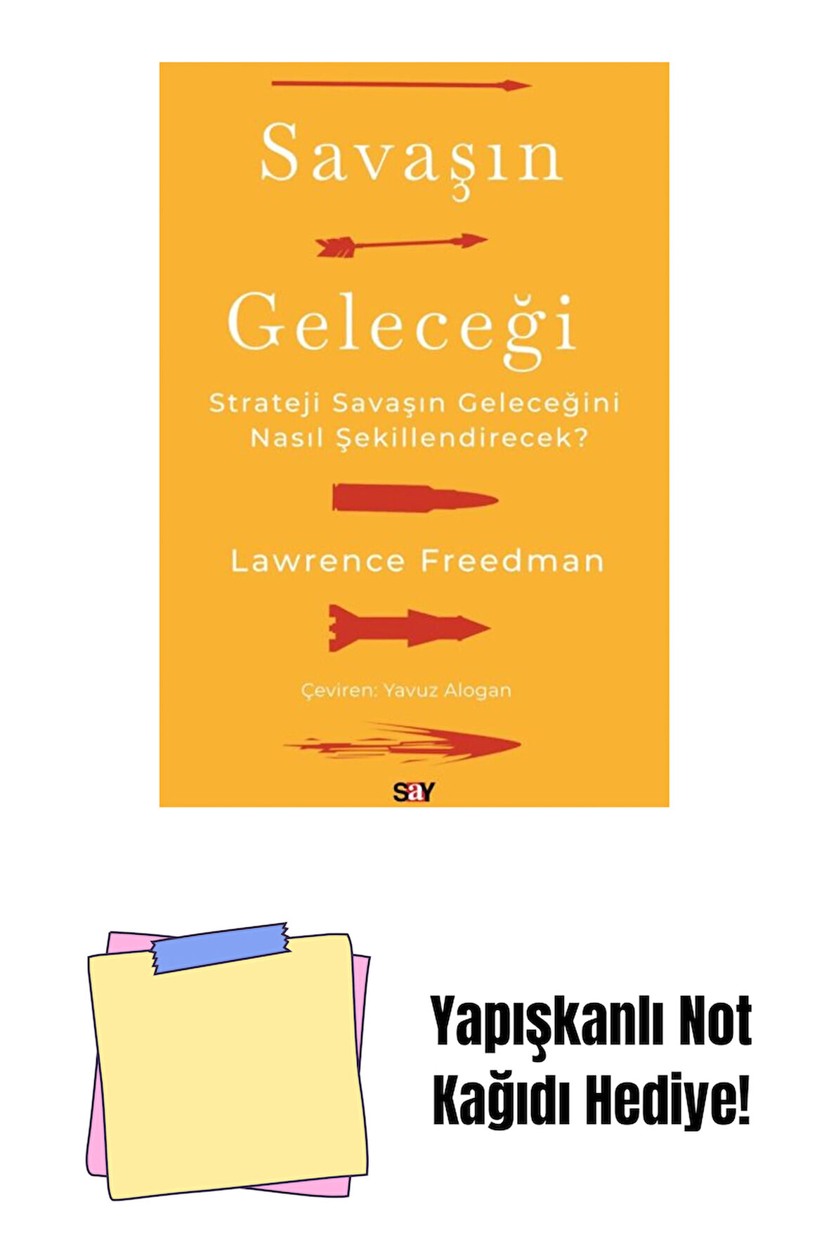 Savaşın Geleceği + Yapışkanlı Not Kağıdı