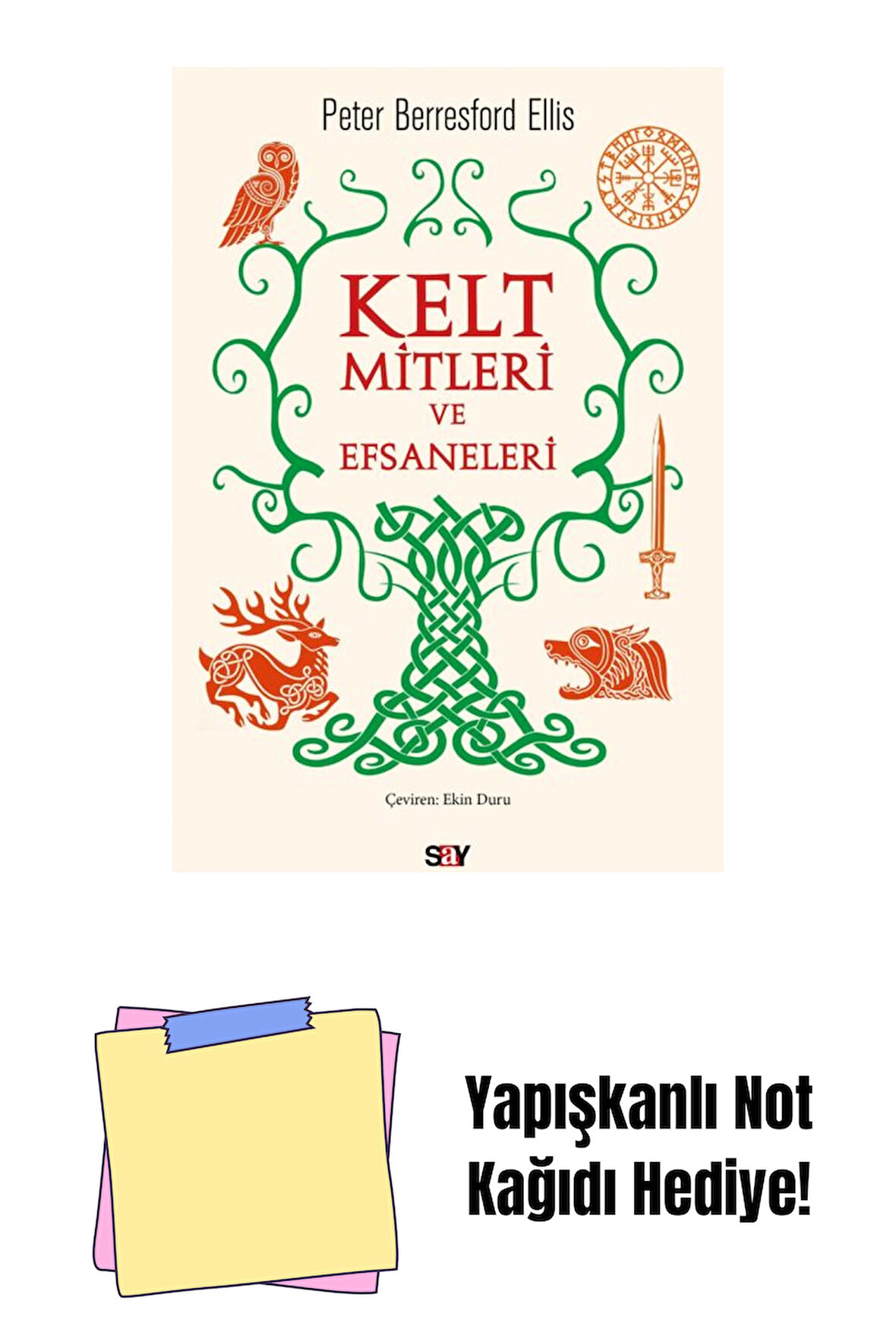 Kelt Mitleri ve Efsaneleri + Yapışkanlı Not Kağıdı