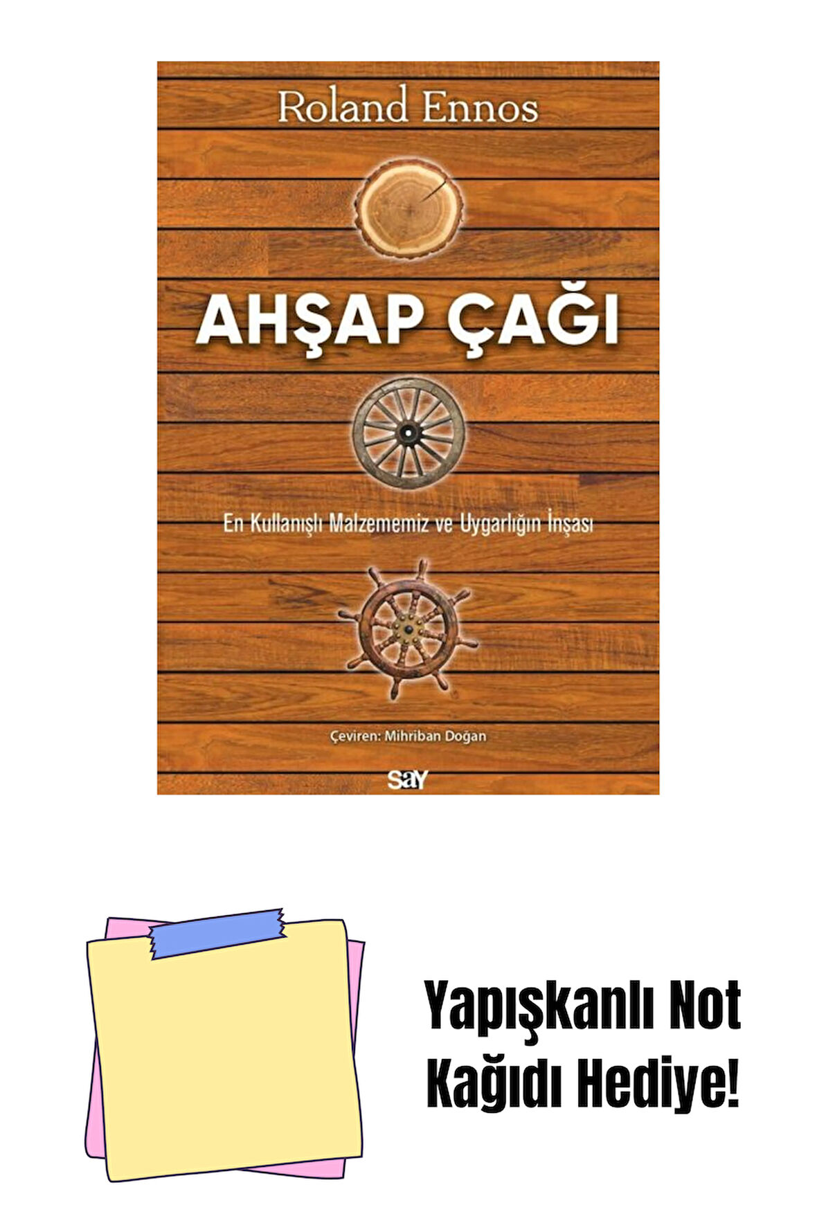 Ahşap Çağı + Yapışkanlı Not Kağıdı