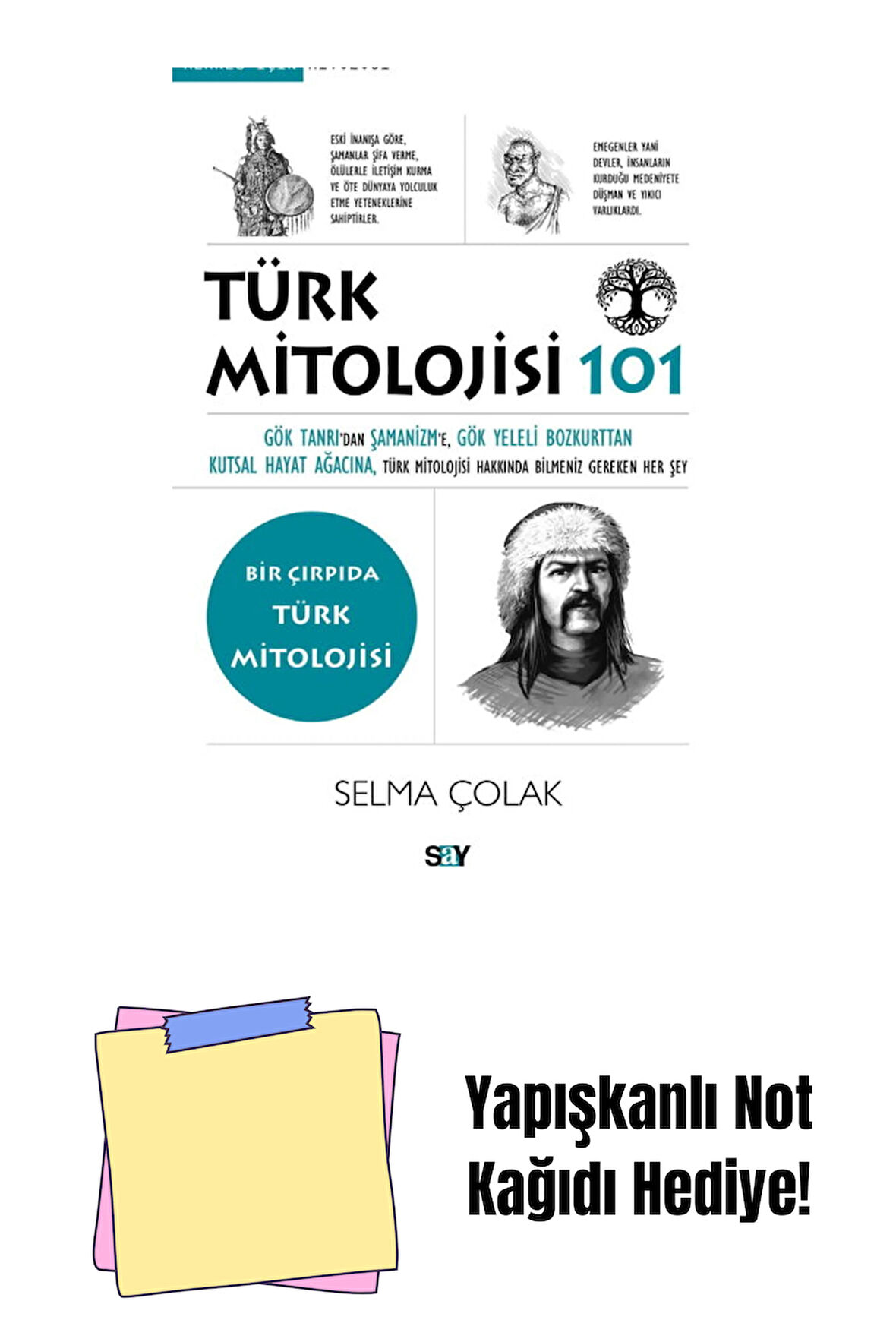 TÜRK MİTOLOJİSİ 101 + Yapışkanlı Not Kağıdı