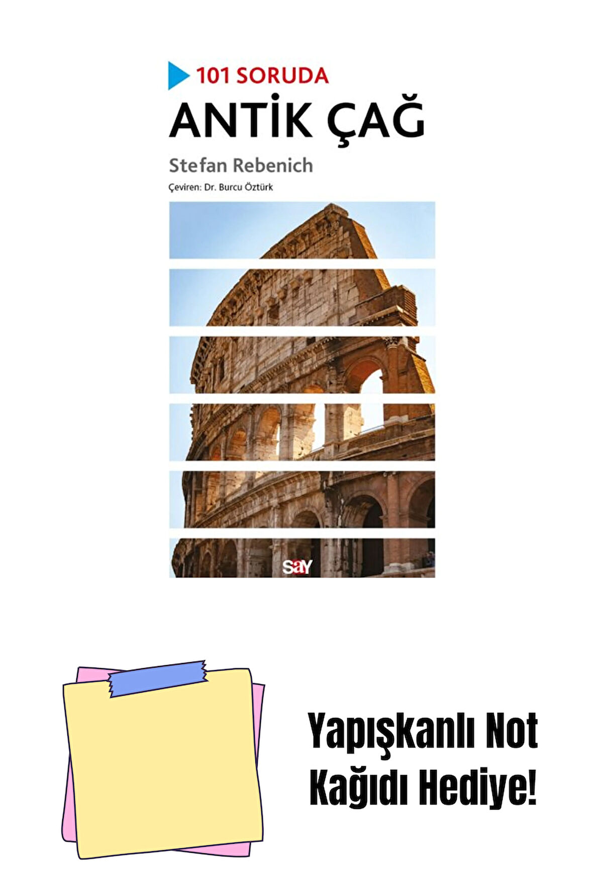 101 SORUDA ANTİK ÇAĞ + Yapışkanlı Not Kağıdı