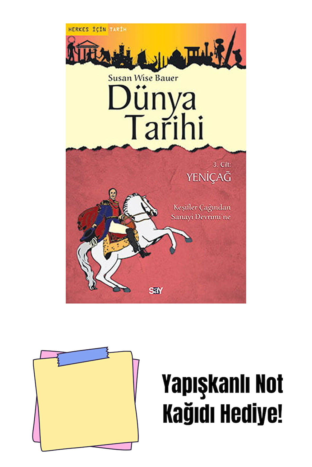 Dünya Tarihi – 3. Cilt + Yapışkanlı Not Kağıdı