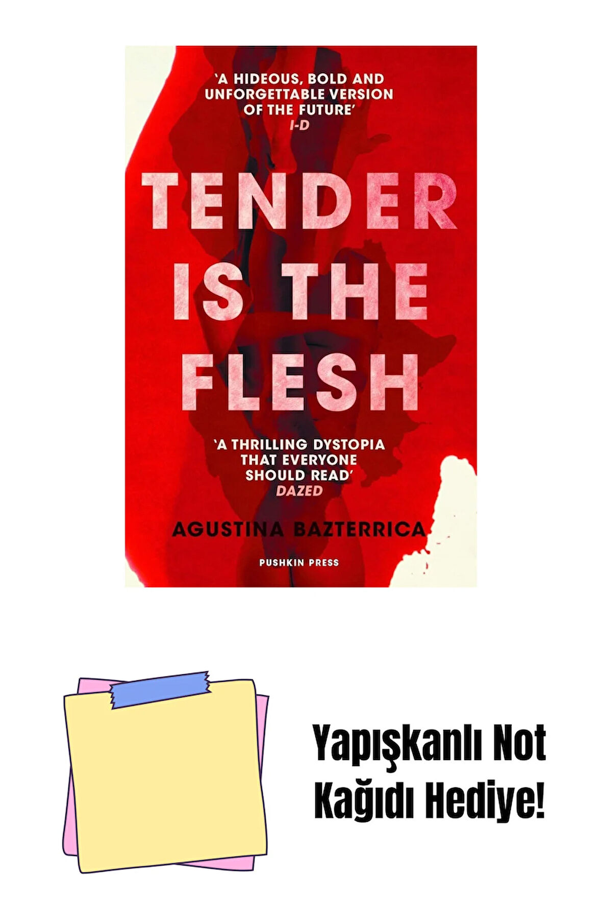 Tender is the Flesh + Yapışkanlı Not Kağıdı