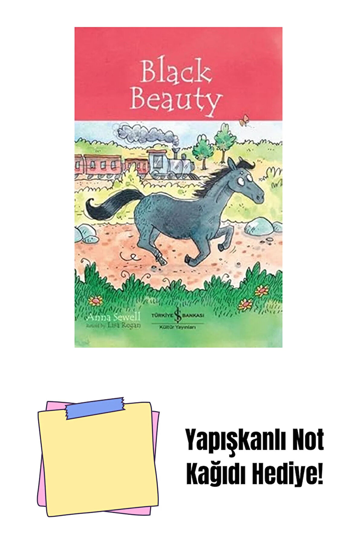 Black Beauty - Children’s Classic + Yapışkanlı Not Kağıdı