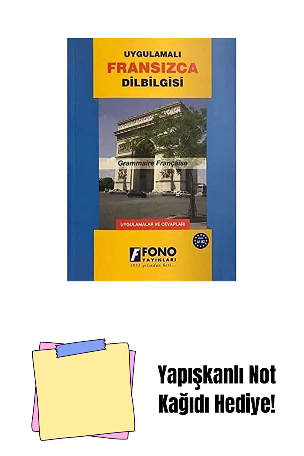 Uygulamalı Fransızca Dilbilgisi + Yapışkanlı Not Kağıdı