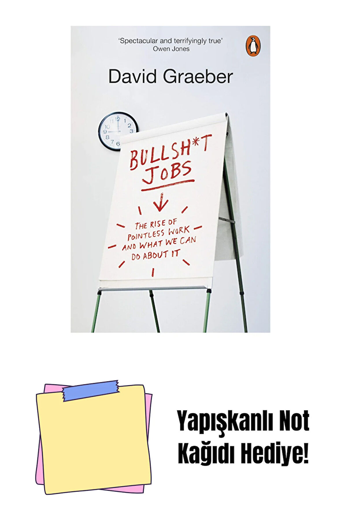 Bullshit Jobs: The Rise of Pointless Work, and What We Can Do About It + Yapışkanlı Not Kağıdı