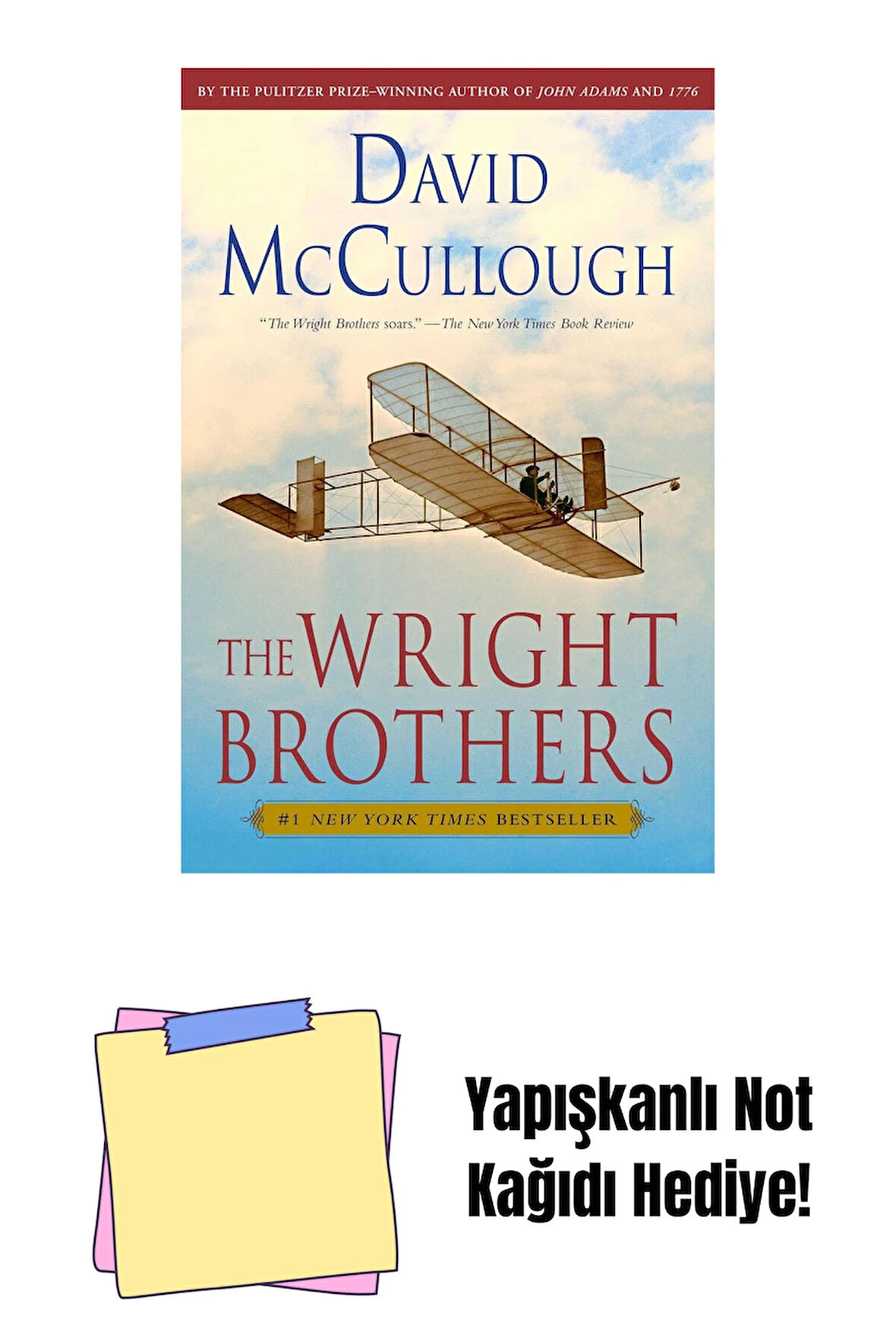 The Wright Brothers + Yapışkanlı Not Kağıdı