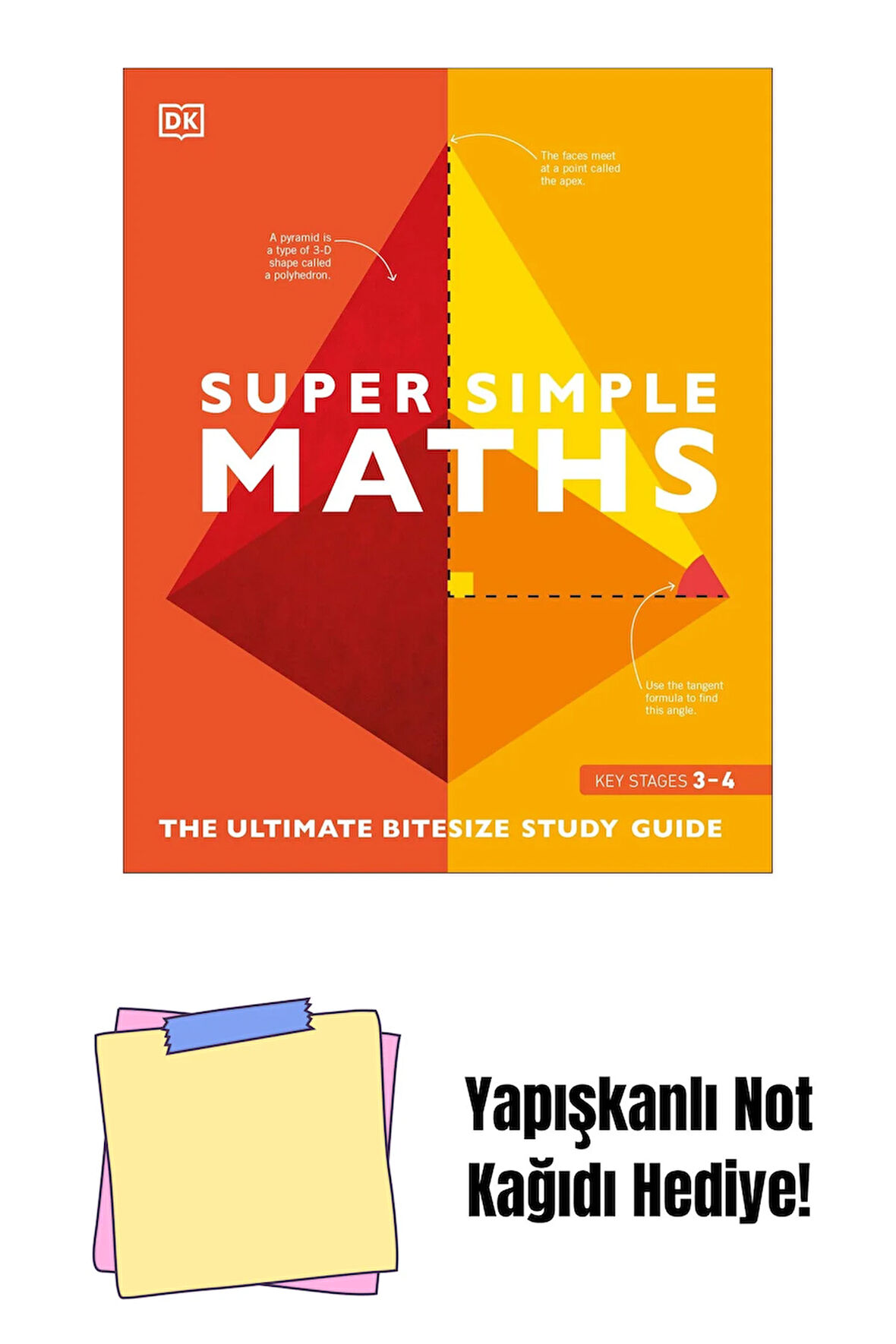 Super Simple Maths: The Ultimate Bitesize Study Guide + Yapışkanlı Not Kağıdı