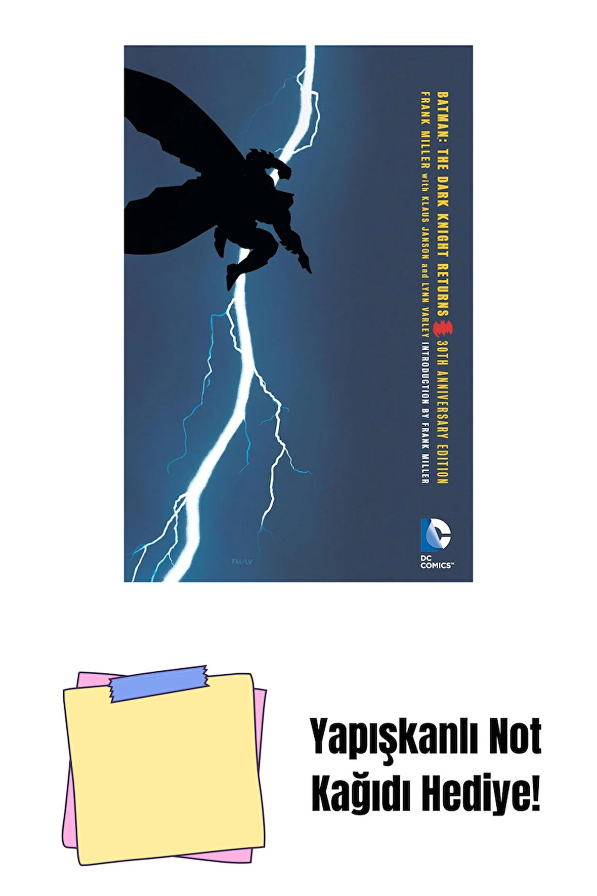 Batman The Dark Knight Returns 30th Anniversary Edition (Kapak değişebilir) + Yapışkanlı Not Kağıdı