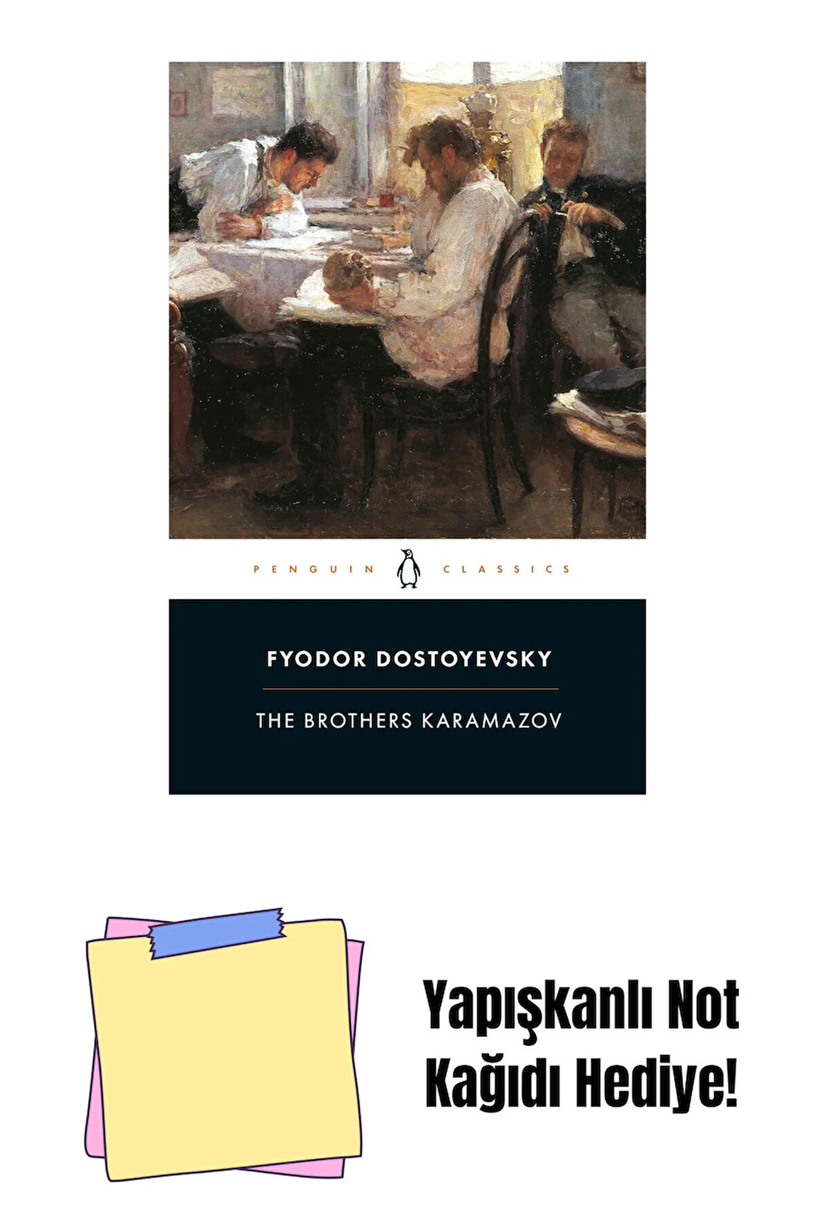 The Brothers Karamazov: A Novel in Four Parts and an Epilogue + Yapışkanlı Not Kağıdı