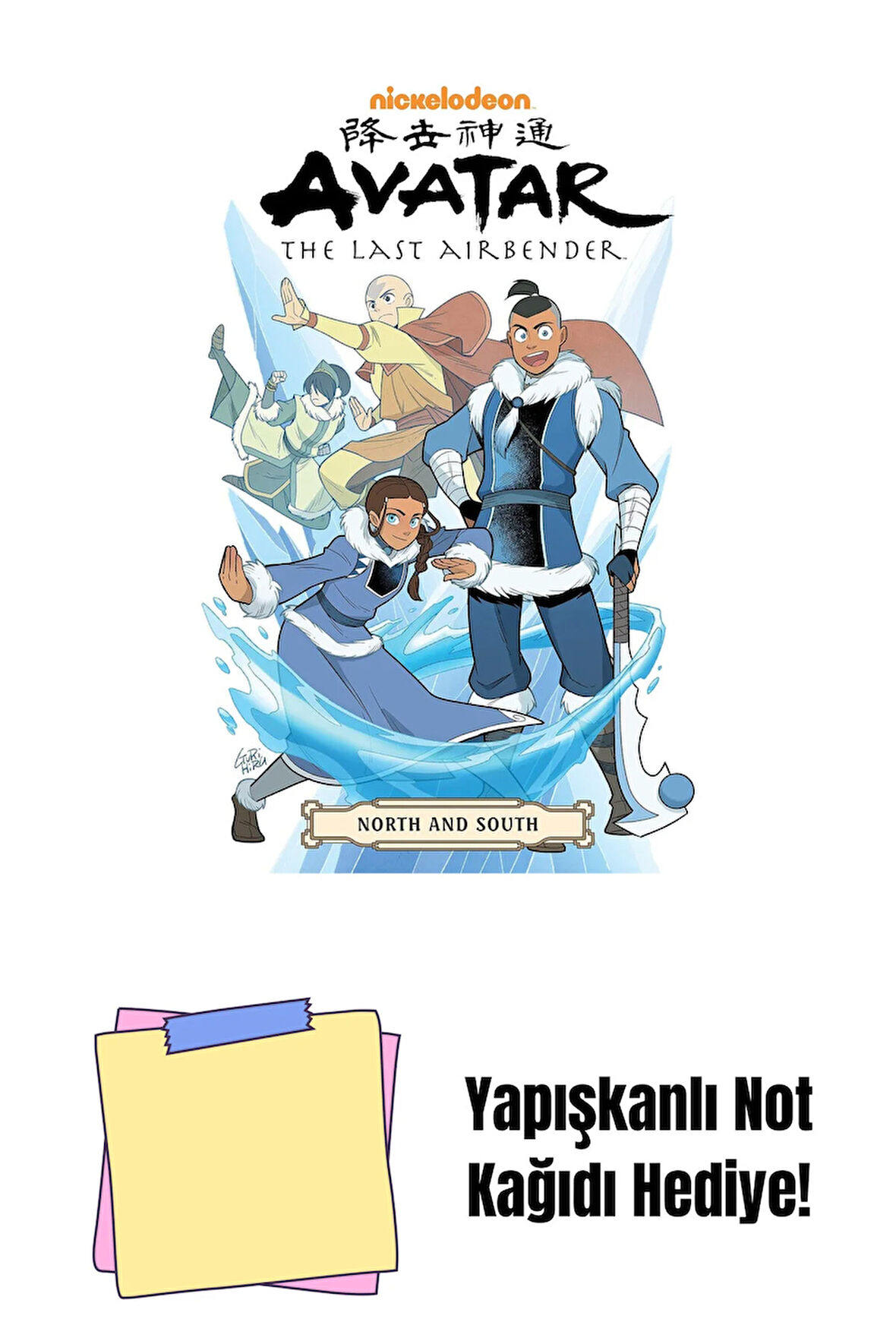 Avatar: The Last Airbender--North and South Omnibus + Yapışkanlı Not Kağıdı