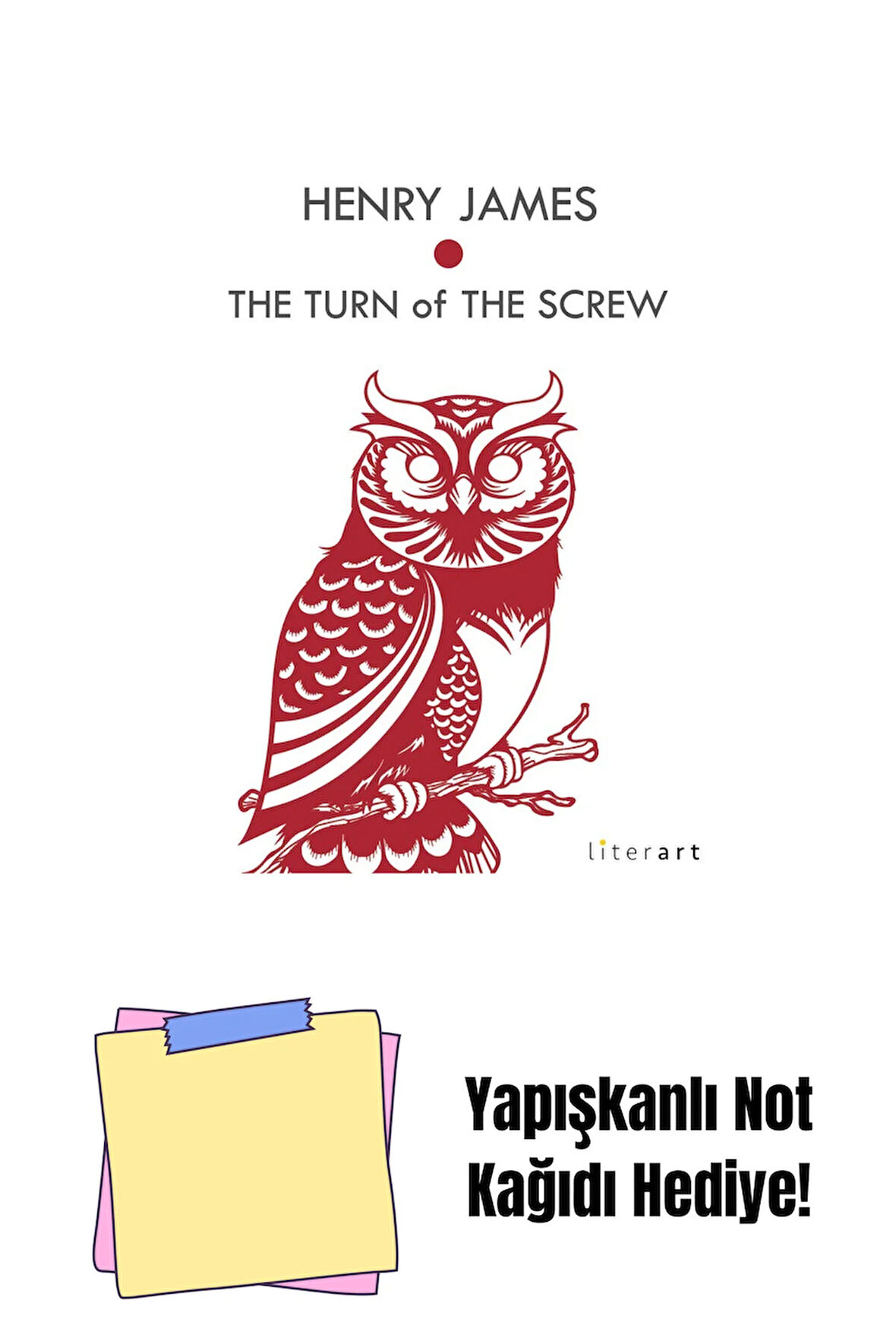 The Turn of the Screw + Yapışkanlı Not Kağıdı