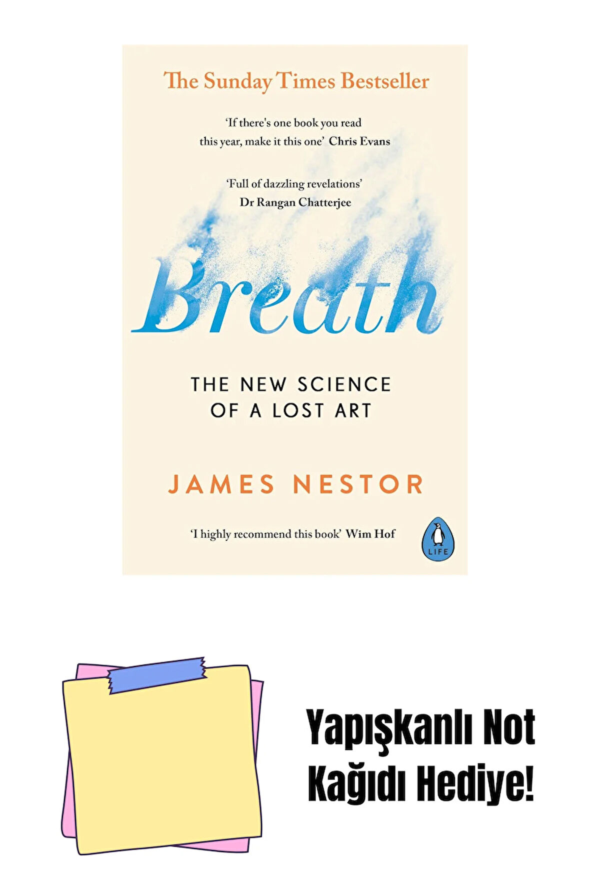 Breath: The New Science of a Lost Art + Yapışkanlı Not Kağıdı
