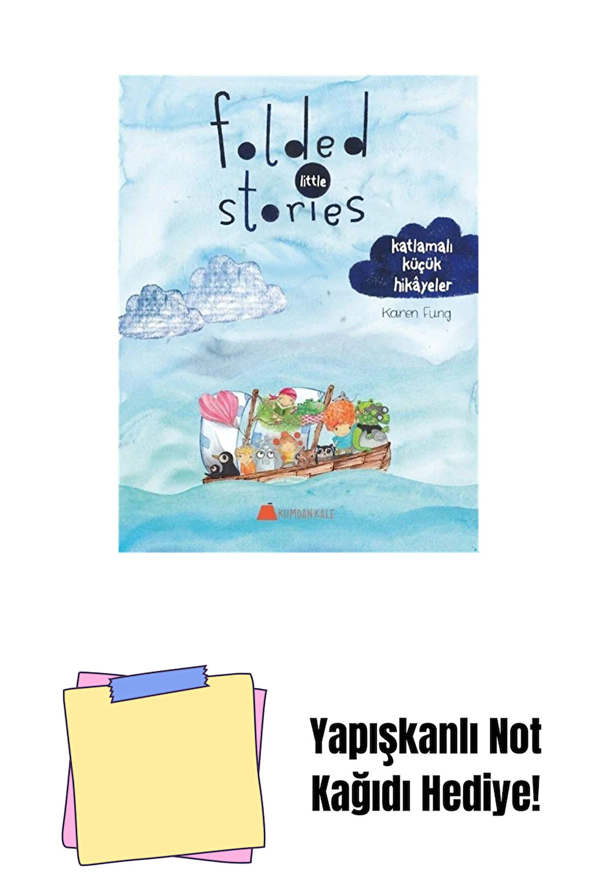 Folded Little Stories - Katlamalı Küçük Hikayeler + Yapışkanlı Not Kağıdı