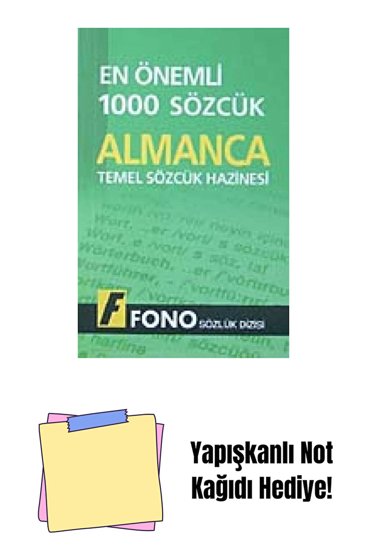 En Önemli 1000 Sözcük - Almanca Temel Sözcük Hazinesi + Yapışkanlı Not Kağıdı