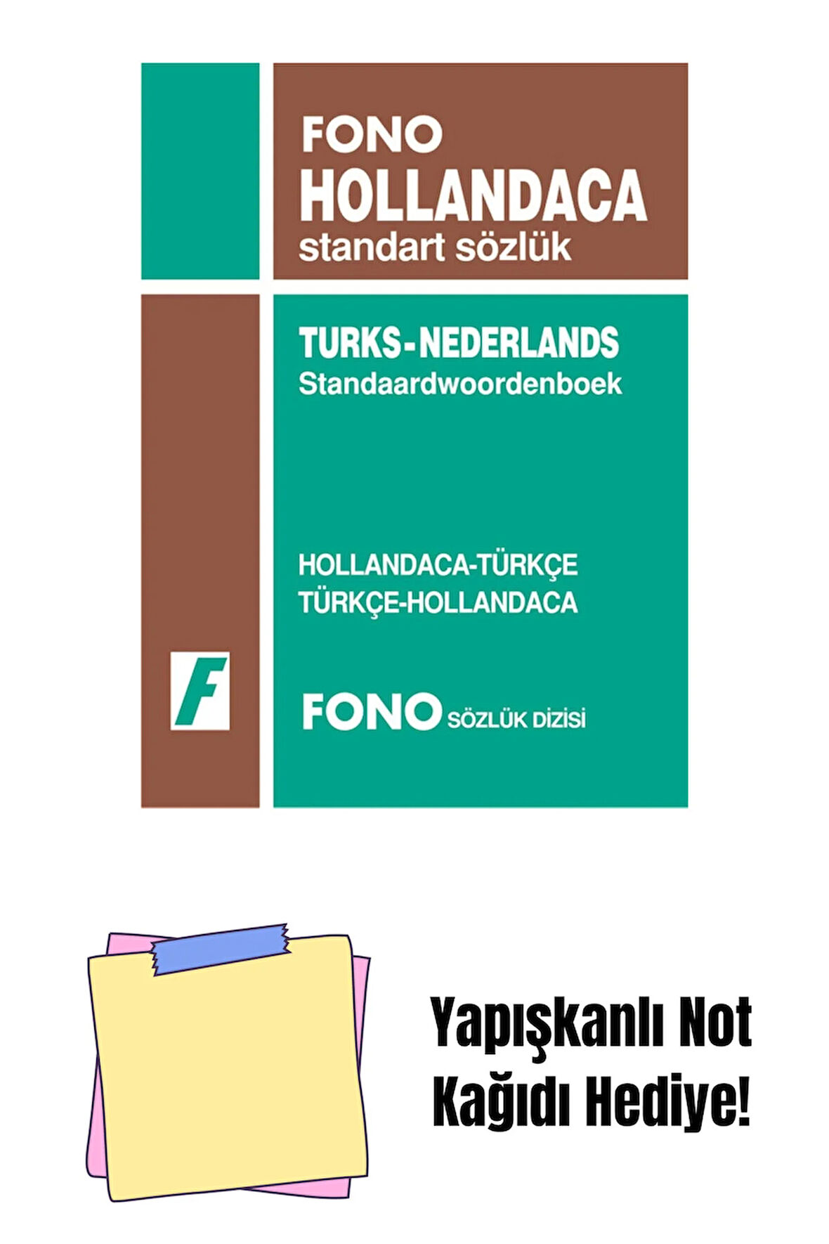 Hollandaca Standart Sözlük: Hollandaca / Türkçe - Türkçe / Hollandaca + Yapışkanlı Not Kağıdı