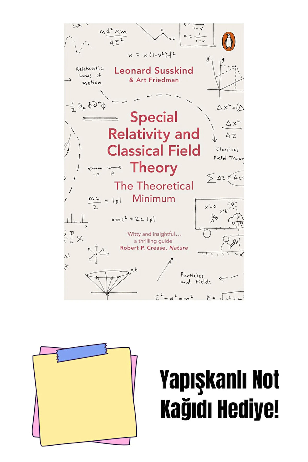 Special Relativity and Classical Field Theory + Yapışkanlı Not Kağıdı