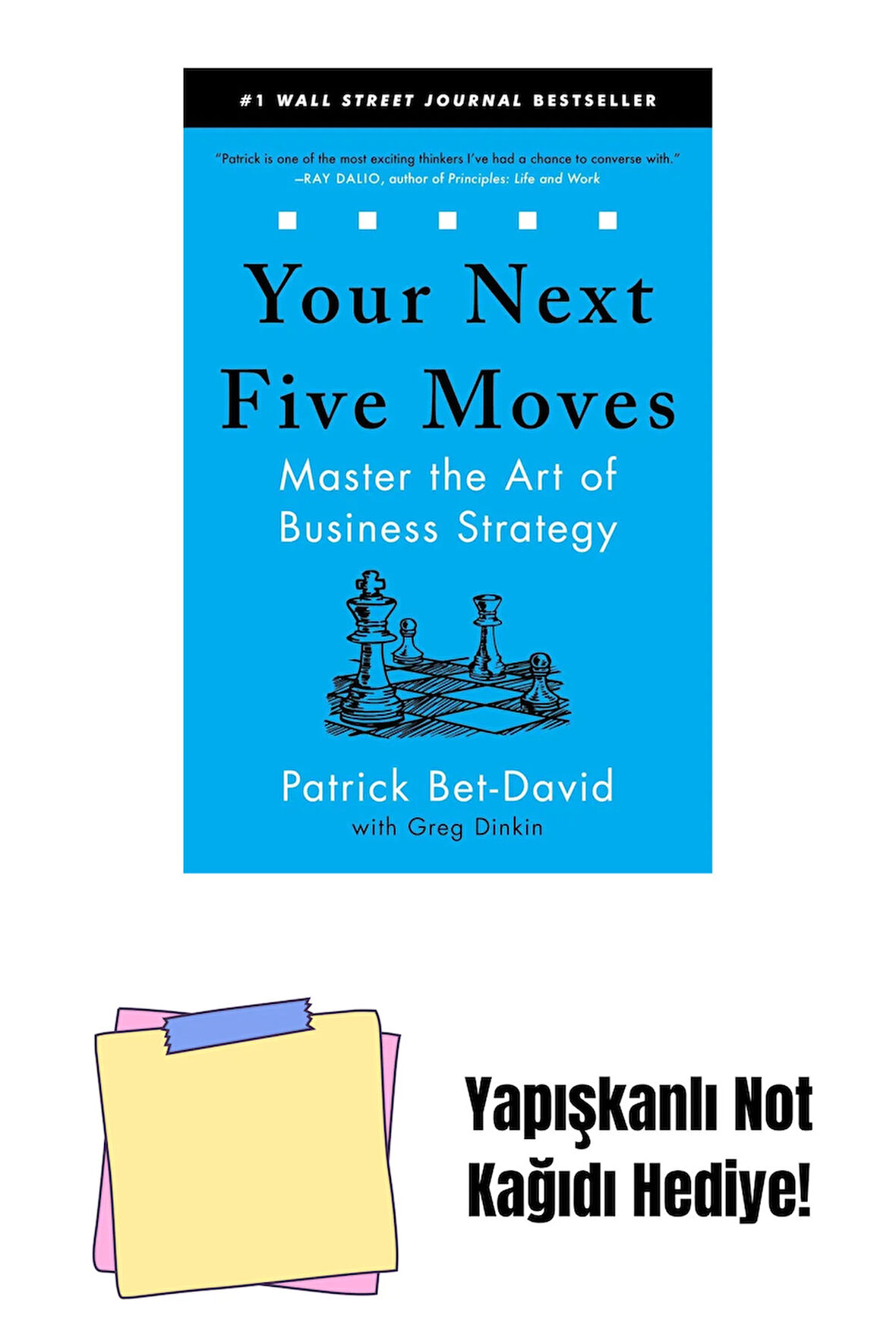 Your Next Five Moves: Master the Art of Business Strategy + Yapışkanlı Not Kağıdı
