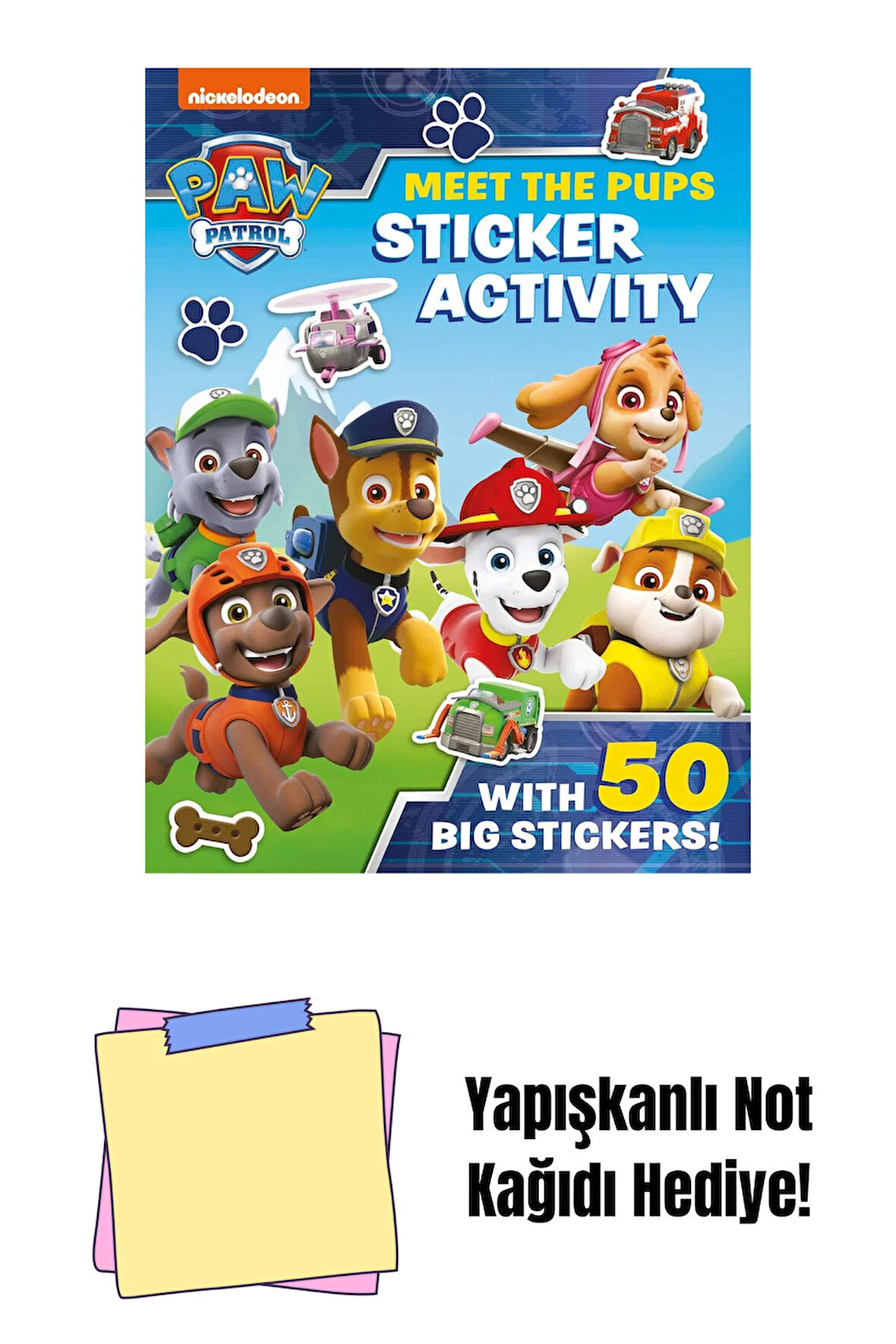 Paw Patrol: Meet the Pups Sticker Activity + Yapışkanlı Not Kağıdı