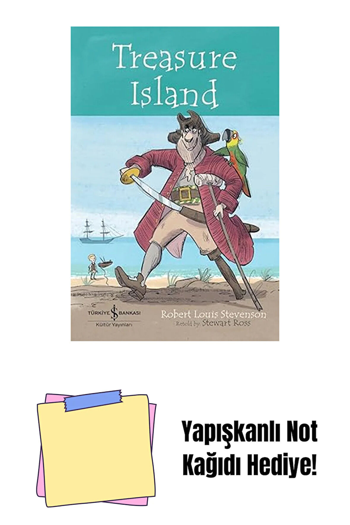 Treasure Island - Children’s Classic + Yapışkanlı Not Kağıdı