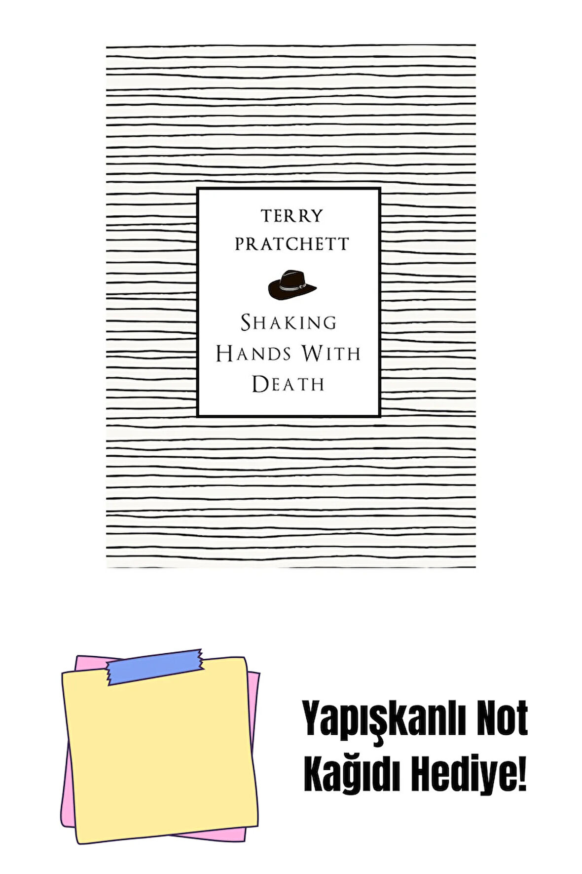 Shaking Hands With Death + Yapışkanlı Not Kağıdı