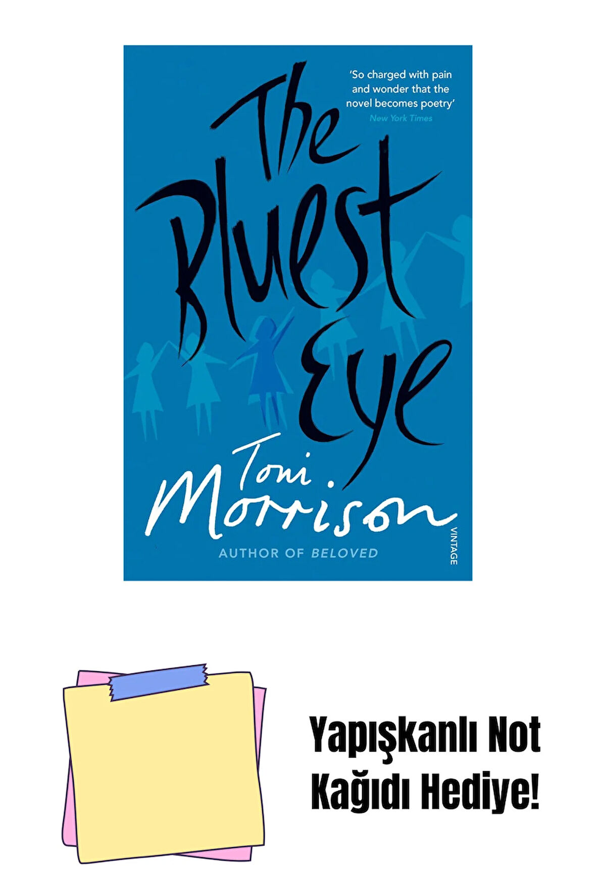 The Bluest Eye + Yapışkanlı Not Kağıdı