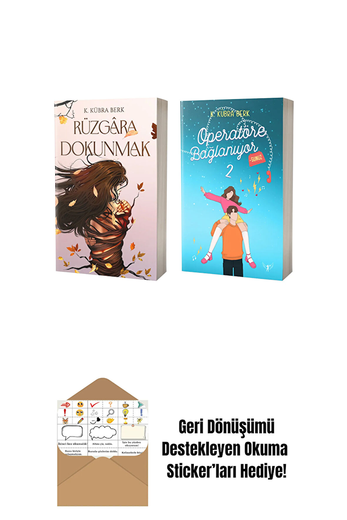 Rüzgâra Dokunmak + Operatöre Bağlanıyorsunuz 2 + Okuma Sticker'ları