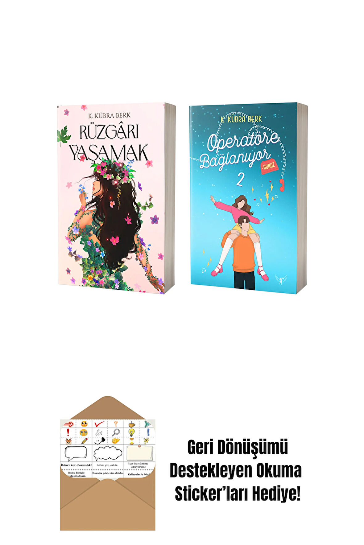 Rüzgârı Yaşamak + Operatöre Bağlanıyorsunuz 2 + Okuma Sticker'ları