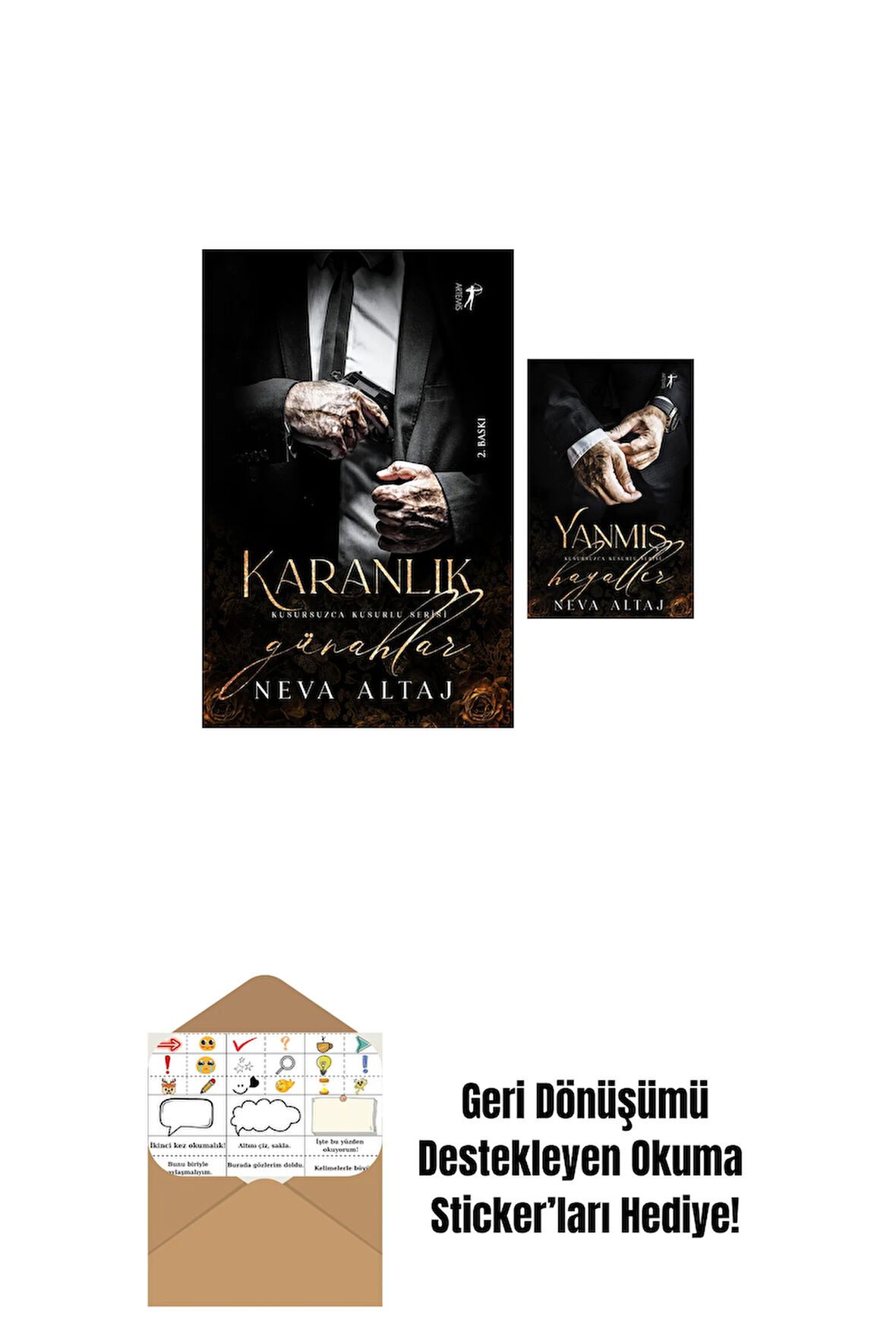 Karanlık Günahlar + Yanmış Hayaller + Okuma Sticker'ları