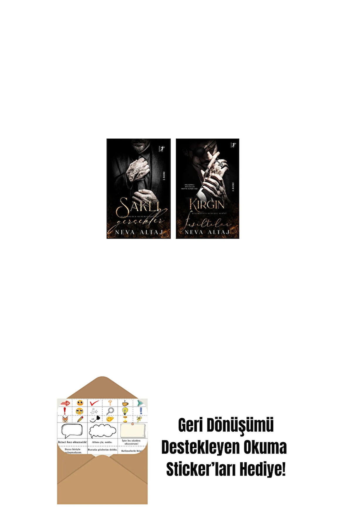 Saklı Gerçekler + Kırgın Fısıltılar + Okuma Sticker'ları