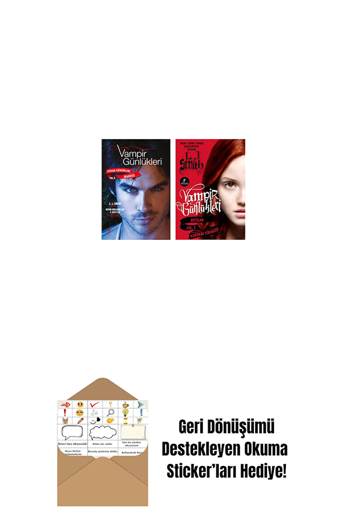 Vampir Günlükleri - Stefan Günlükleri Vol. 6 İradesiz + Vampir Günlükleri - Vol. 3 Kaderin Yükselişi + Okuma Sticker'ları