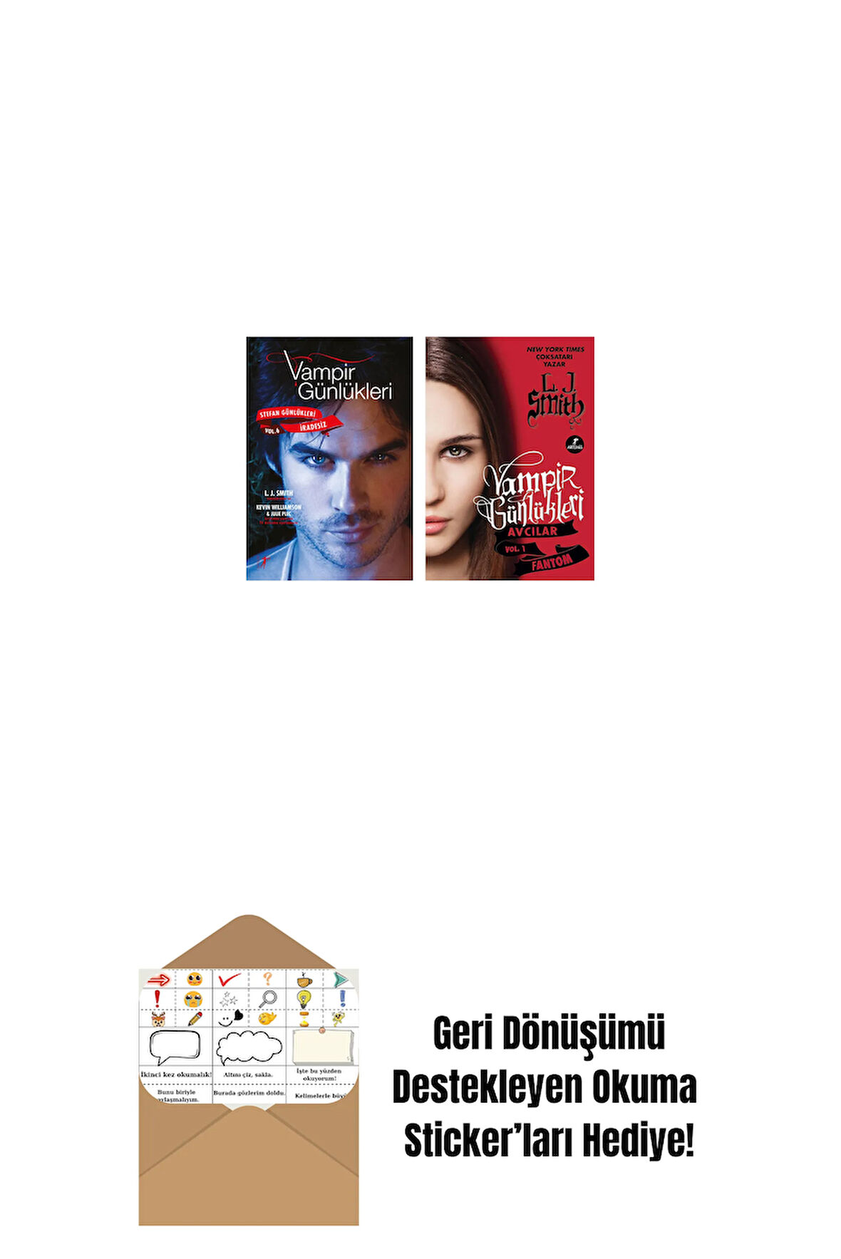 Vampir Günlükleri - Stefan Günlükleri Vol. 6 İradesiz + Vampir Günlükleri - Avcılar Vol.1 Fantom + Okuma Sticker'ları