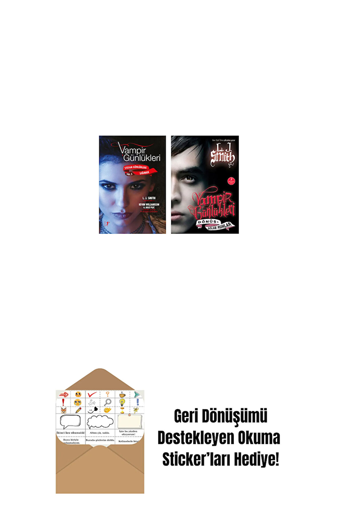 Vampir Günlükleri - Stefan Günlükleri Vol. 5 Sığınak + Vampir Günlükleri - Dönüş: Gölge Ruhlar + Okuma Sticker'ları