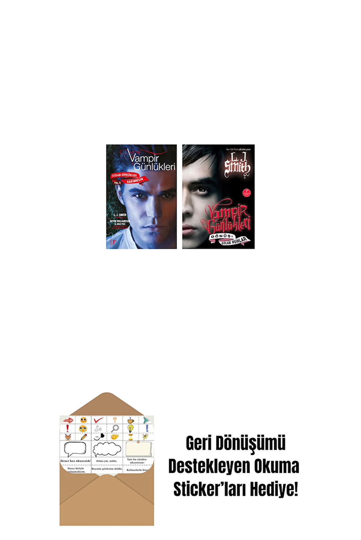 Vampir Günlükleri - Stefan Günlükleri Vol. 4 Karındeşen + Vampir Günlükleri - Dönüş: Gölge Ruhlar + Okuma Sticker'ları