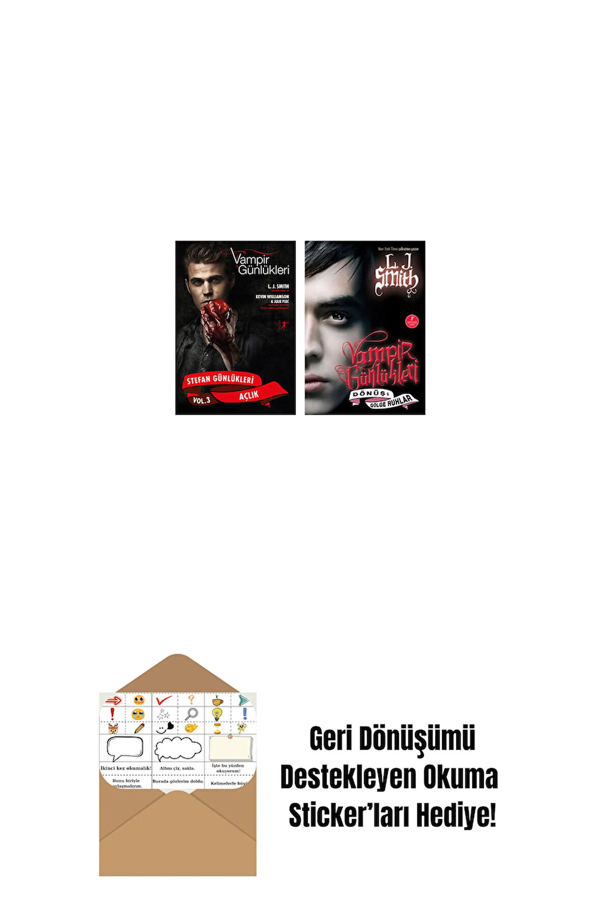 Vampir Günlükleri - Stefan Günlükleri Vol. 3 Açlık + Vampir Günlükleri - Dönüş: Gölge Ruhlar + Okuma Sticker'ları