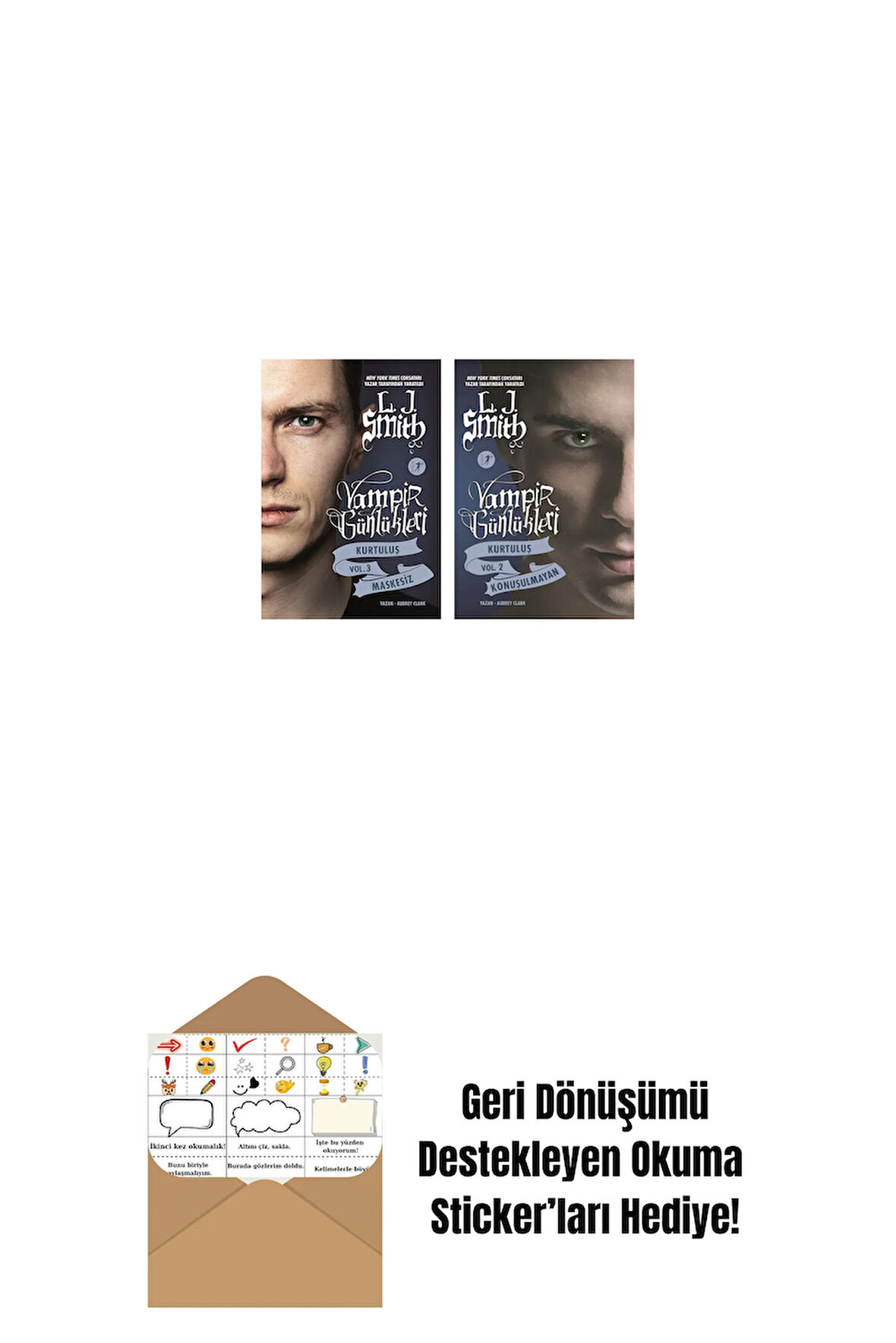 Vampir Günlükleri - Kurtuluş Vol. 3 Maskesiz + Vampir Günlükleri - Kurtuluş Vol. 2 Konuşulmayan + Okuma Sticker'ları
