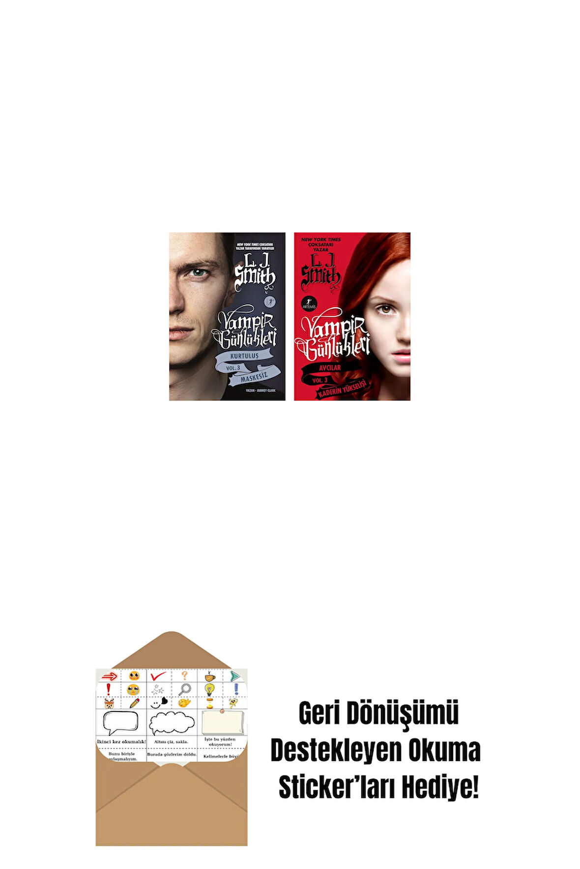 Vampir Günlükleri - Kurtuluş Vol. 3 Maskesiz + Vampir Günlükleri - Vol. 3 Kaderin Yükselişi + Okuma Sticker'ları