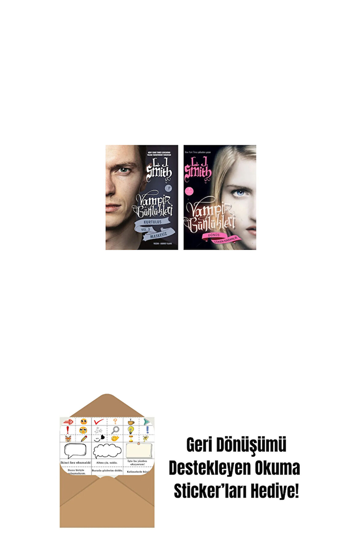 Vampir Günlükleri - Kurtuluş Vol. 3 Maskesiz + Vampir Günlükleri - Dönüş: Çöken Karanlık + Okuma Sticker'ları