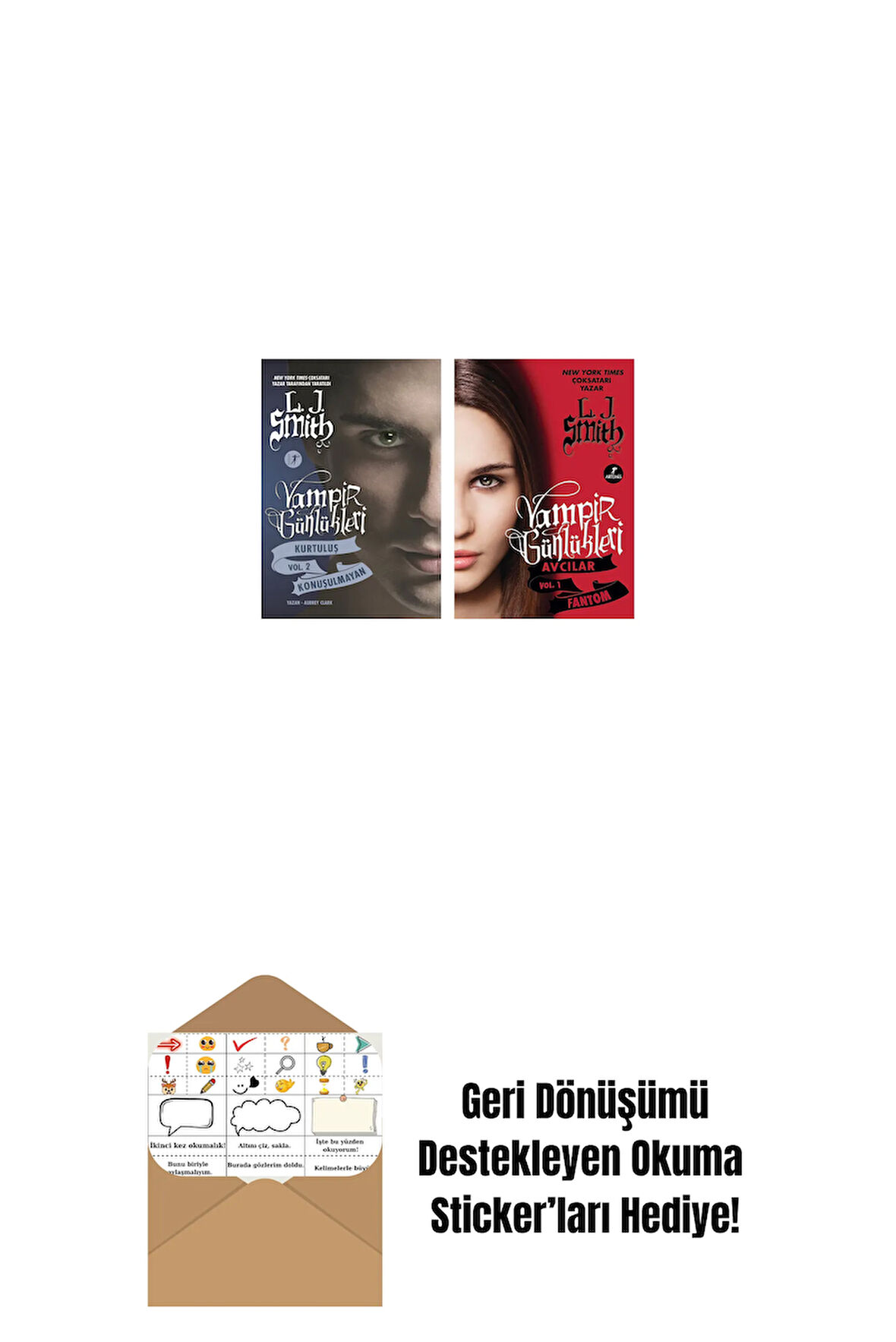 Vampir Günlükleri - Kurtuluş Vol. 2 Konuşulmayan + Vampir Günlükleri - Avcılar Vol.1 Fantom + Okuma Sticker'ları