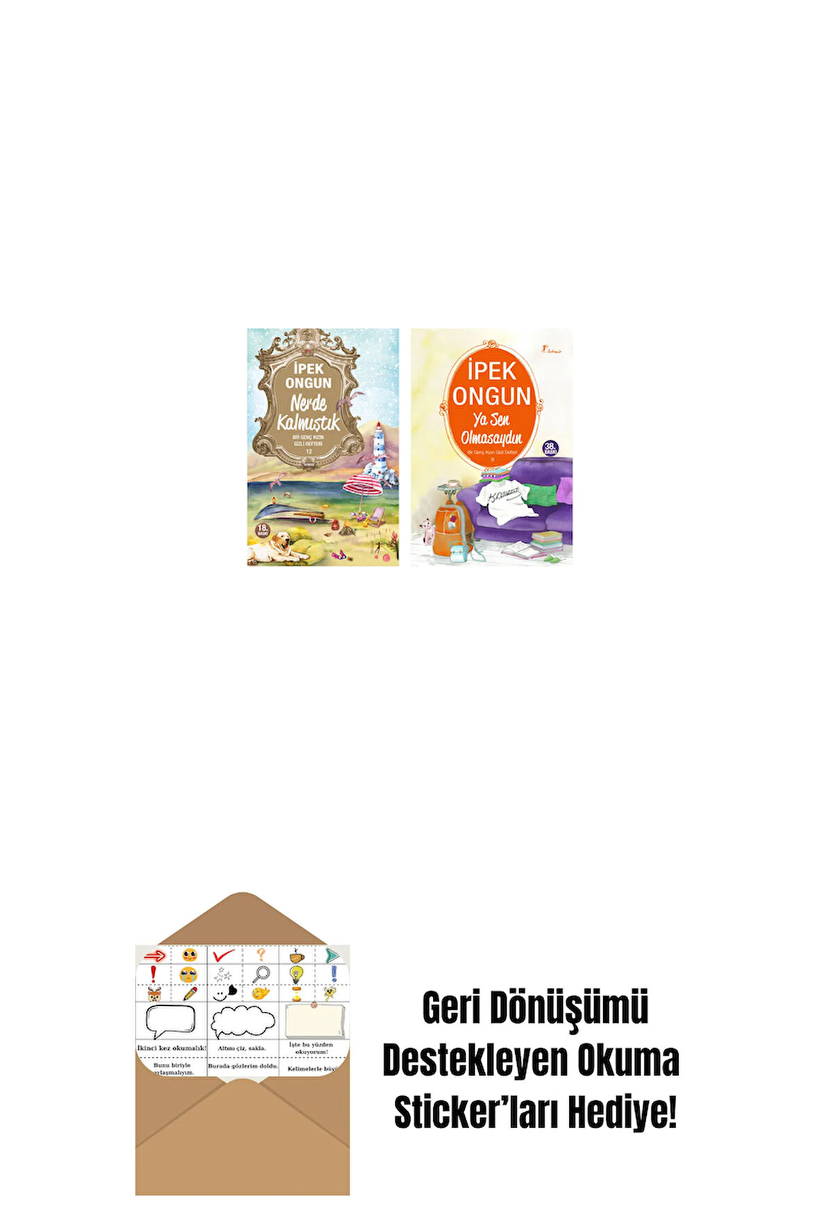 Nerde Kalmıştık + Ya Sen Olmasaydın + Okuma Sticker'ları