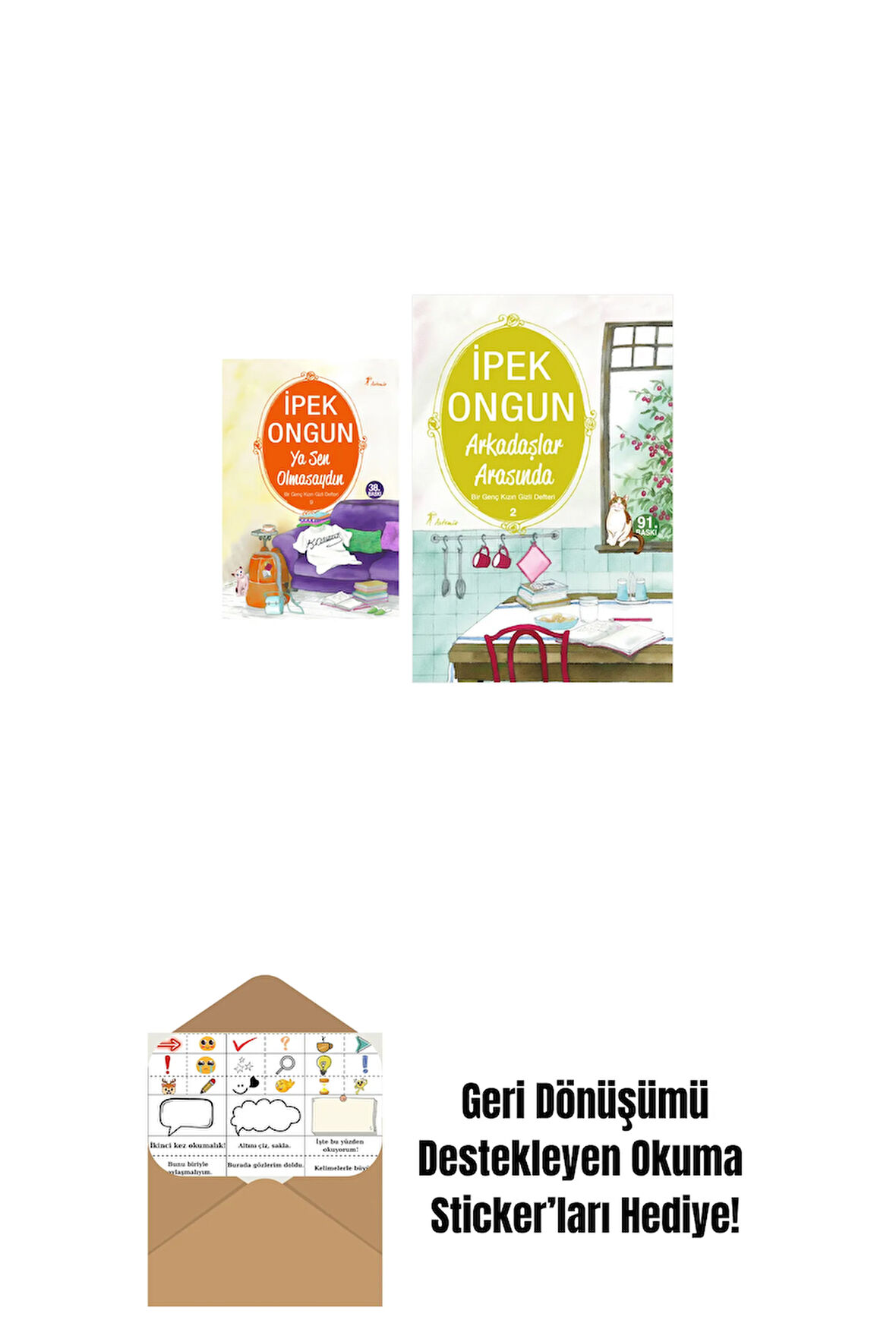 Ya Sen Olmasaydın + Arkadaşlar Arasında + Okuma Sticker'ları