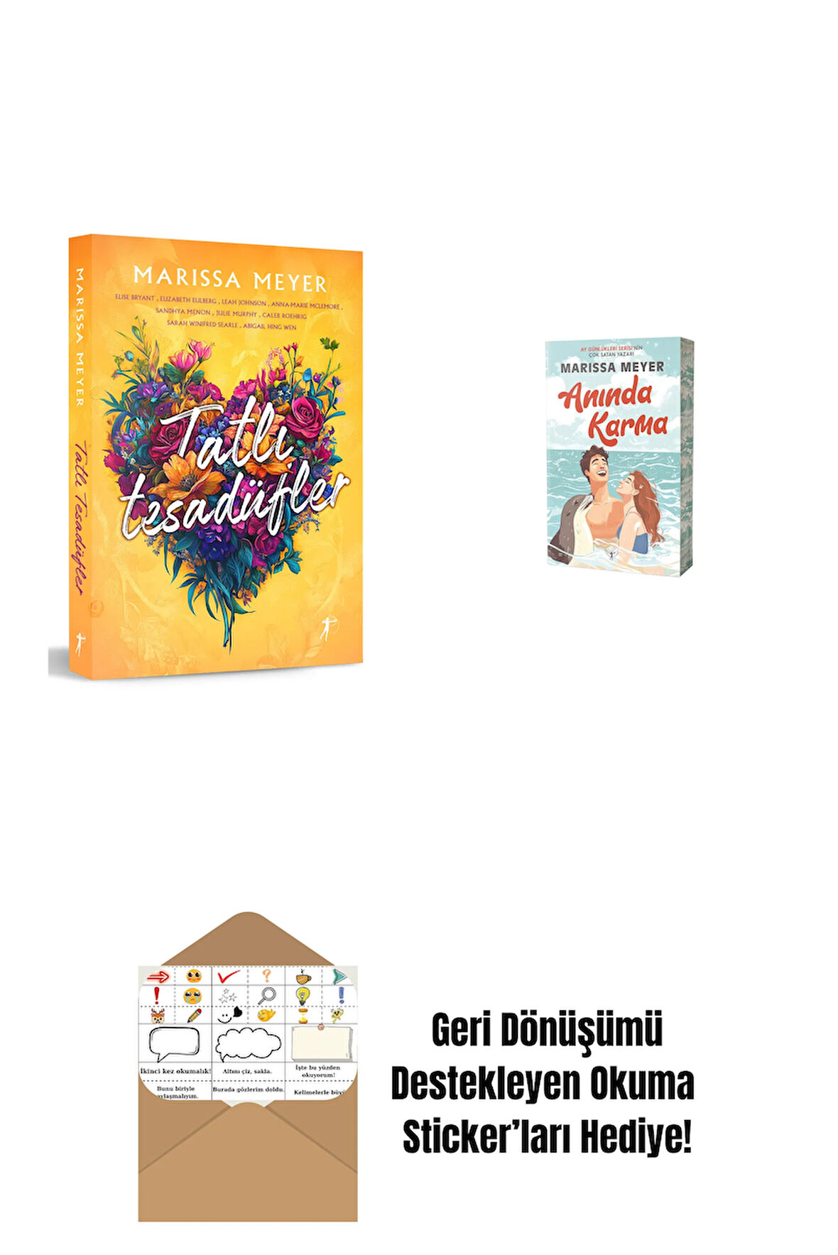 Tatlı Tesadüfler + Anında Karma + Okuma Sticker'ları