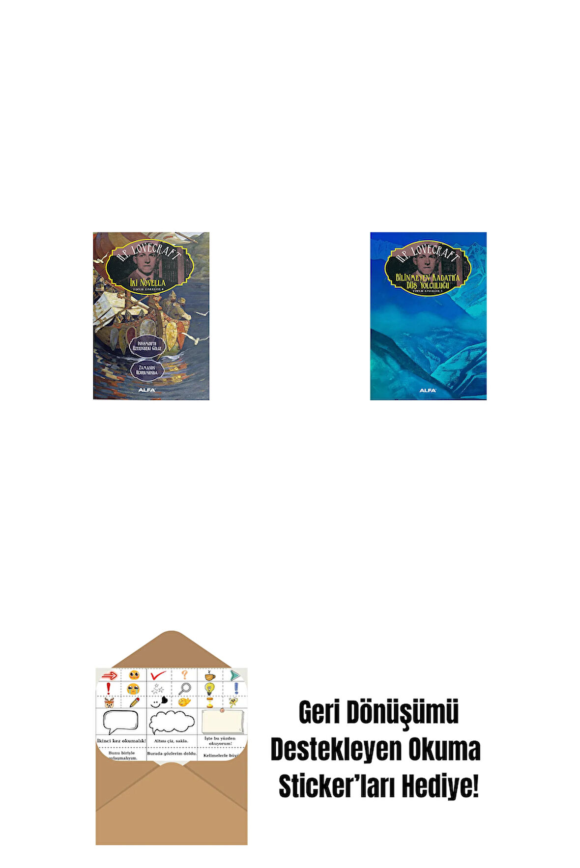 İki Novella + Bilinmeyen Kadath'a Düş Yolculuğu + Okuma Sticker'ları
